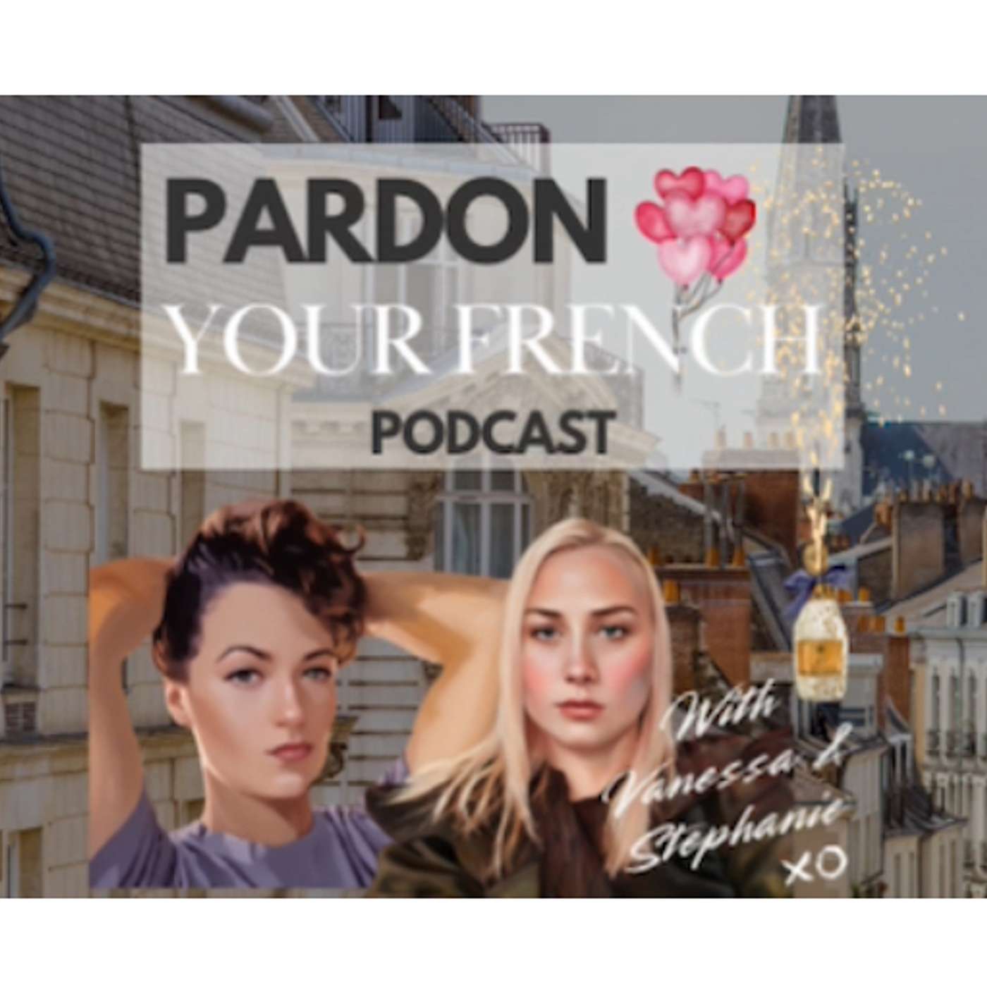 Pardon Your French Podcast