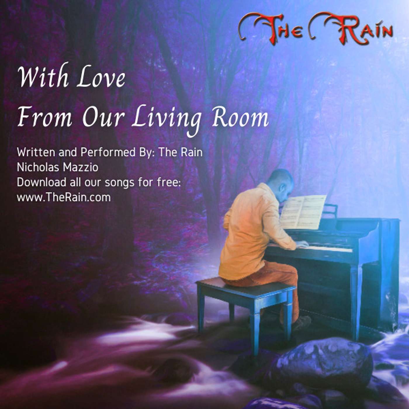 The Rain - Piano Song