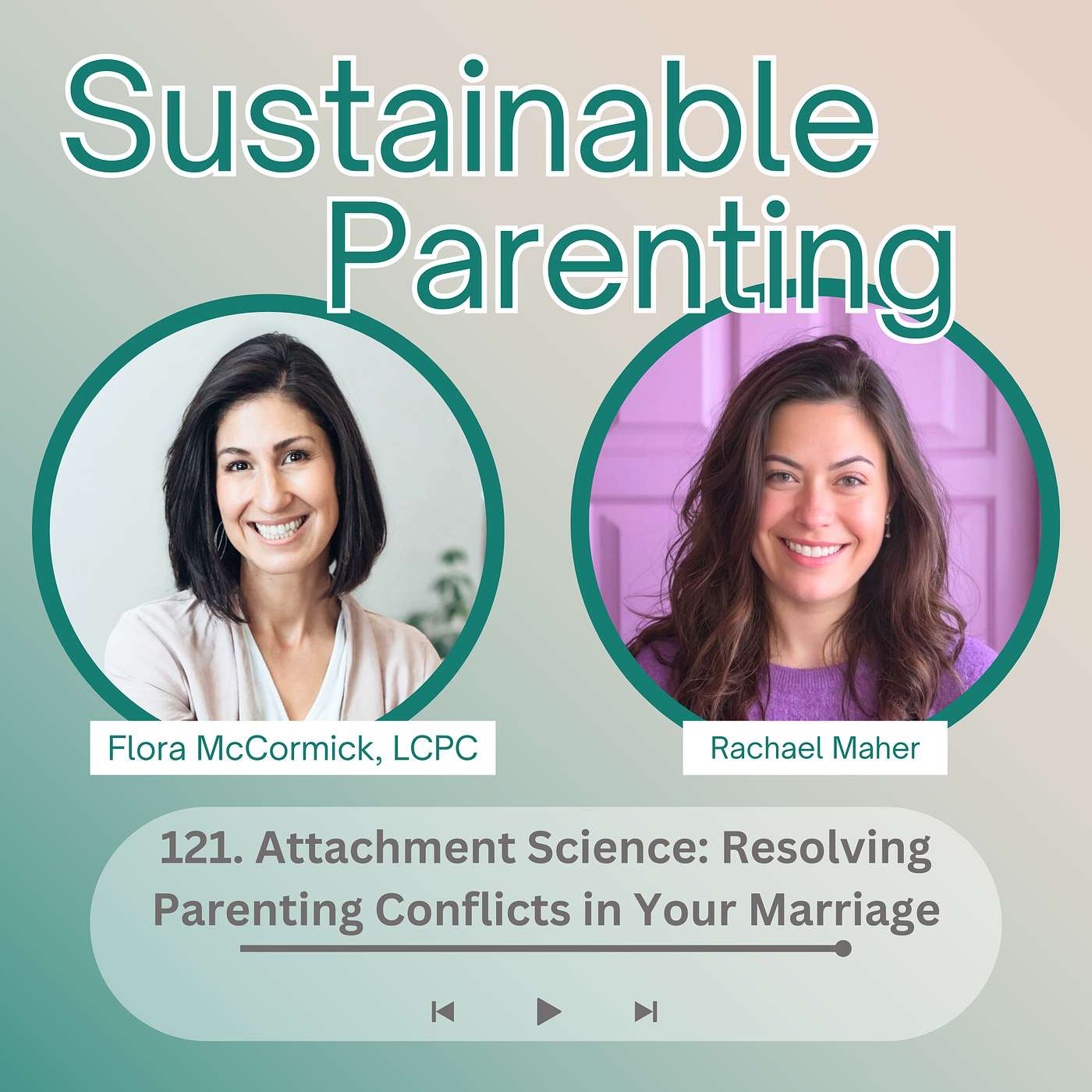 121. How to Parent as a Team When You Don’t See Eye to Eye | Rachael Maher