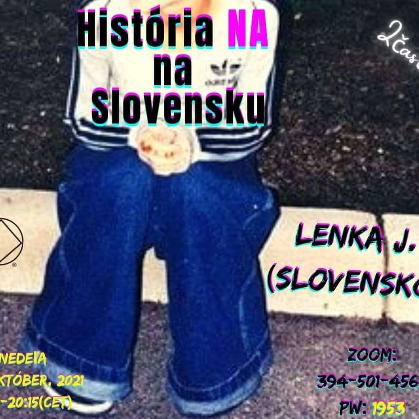 Lenka J. (Slovensko) História NA na Slovensku časť.2 episode artwork
