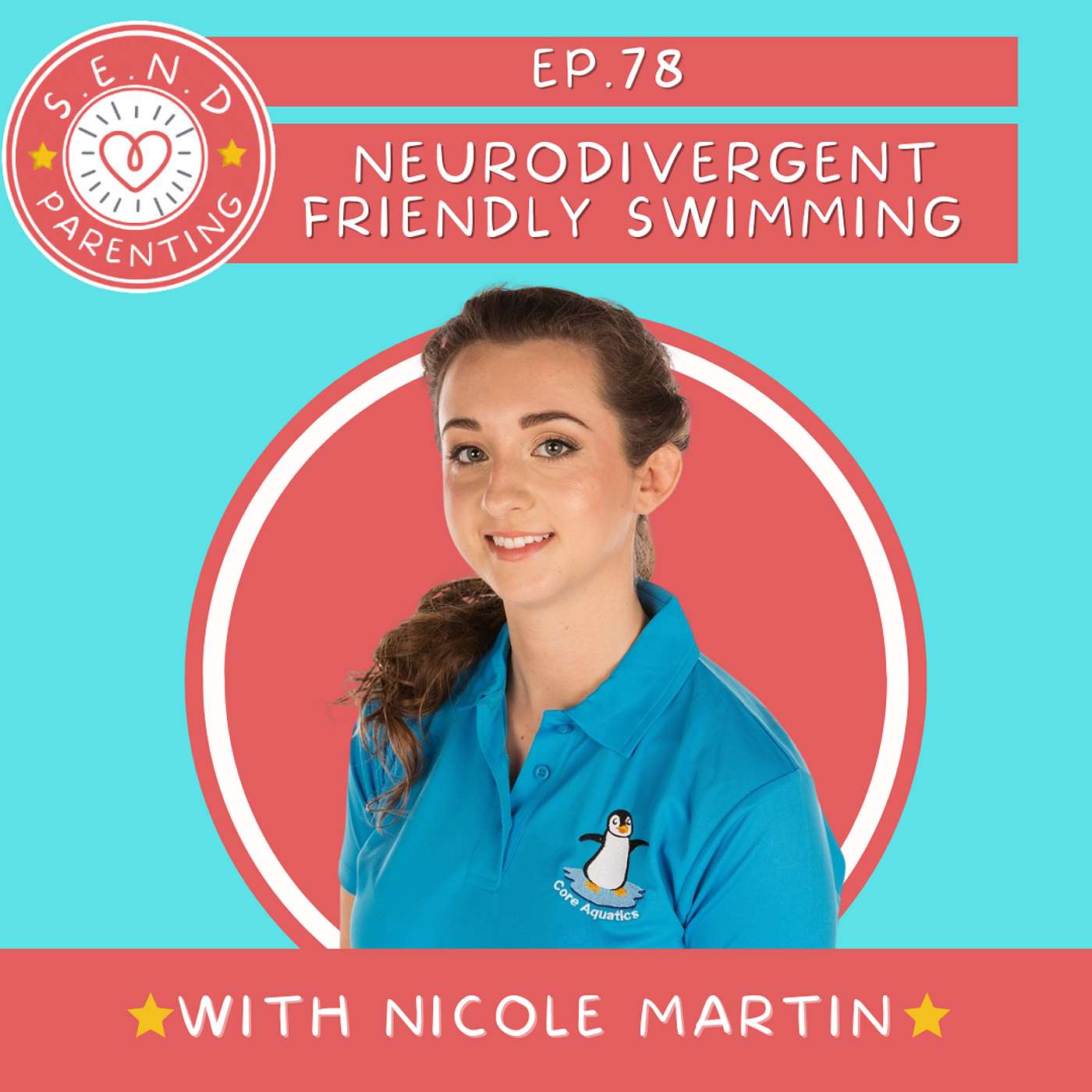 Ep 78: Neurodivergent Friendly Swimming with Nicole Martin