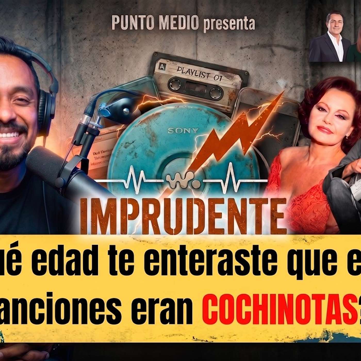 Punto Medio presenta: Imprudente Podcast episode artwork