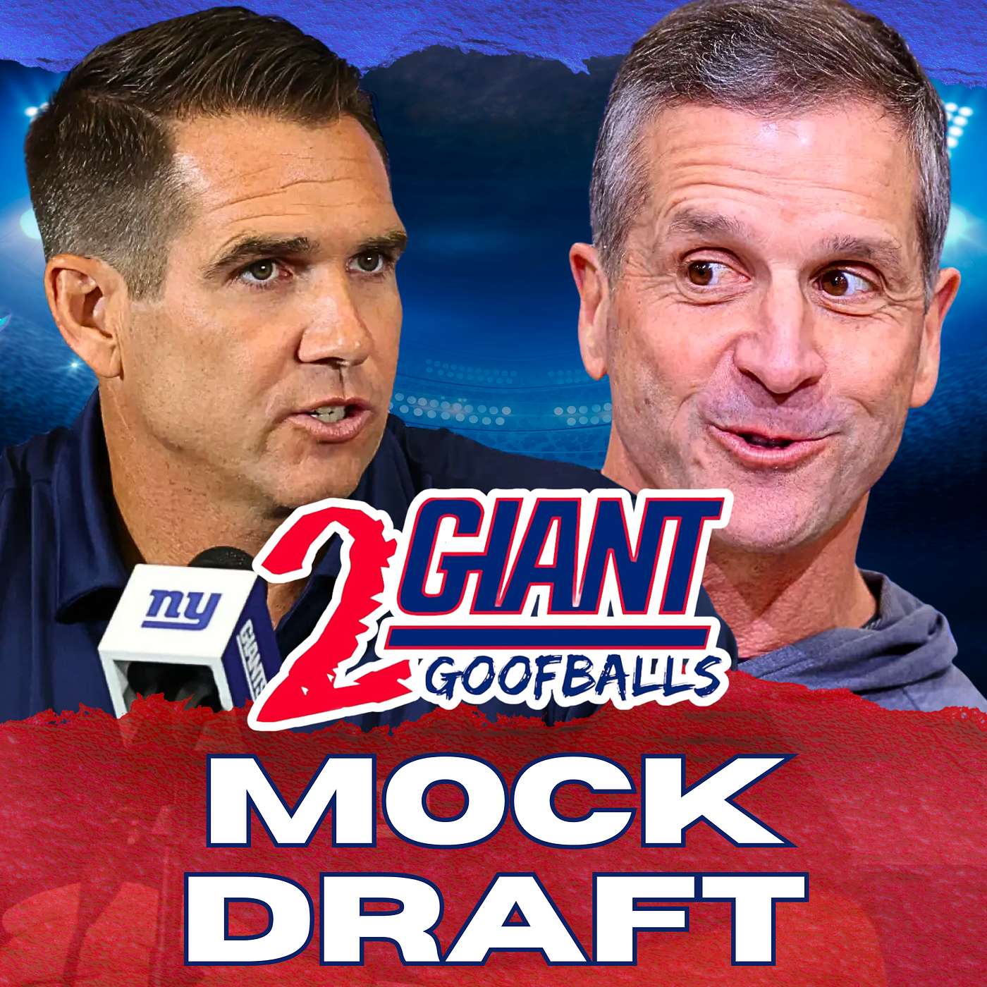 2 Giant Goofballs: A NY Giants Podcast