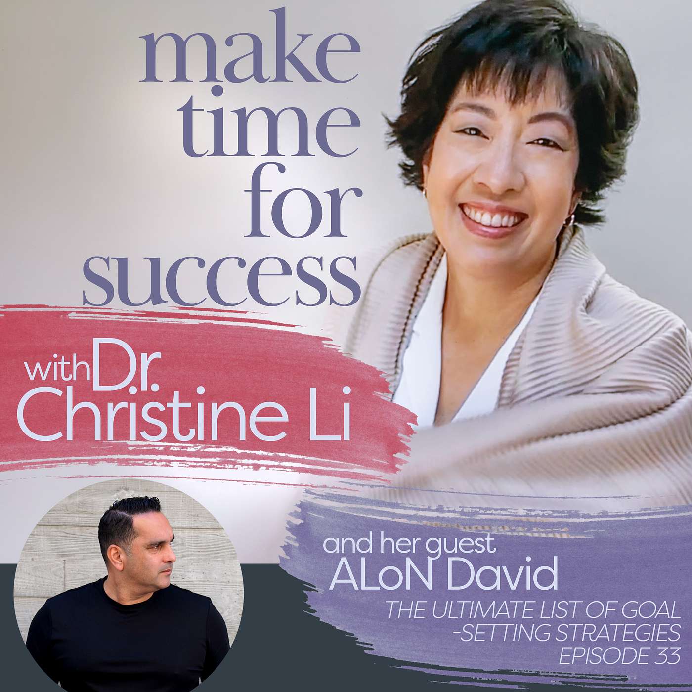 The Ultimate List of Goal-Setting Strategies with ALoN David
