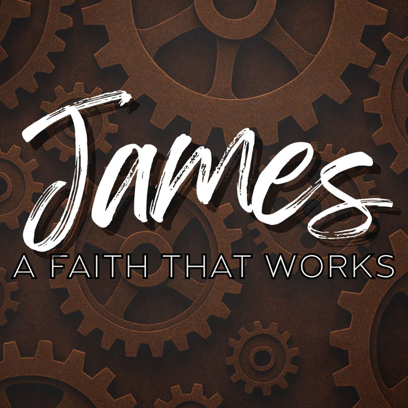 James: A Faith That Works - Introduction to the Letter from James episode artwork
