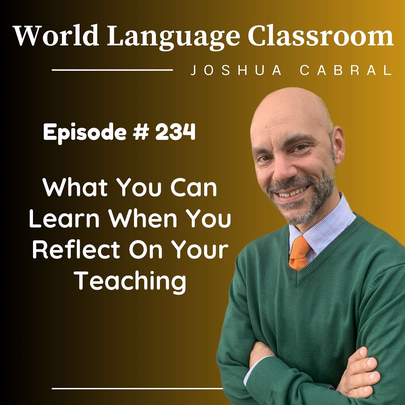 What You Can Learn When You Reflect On Your Teaching