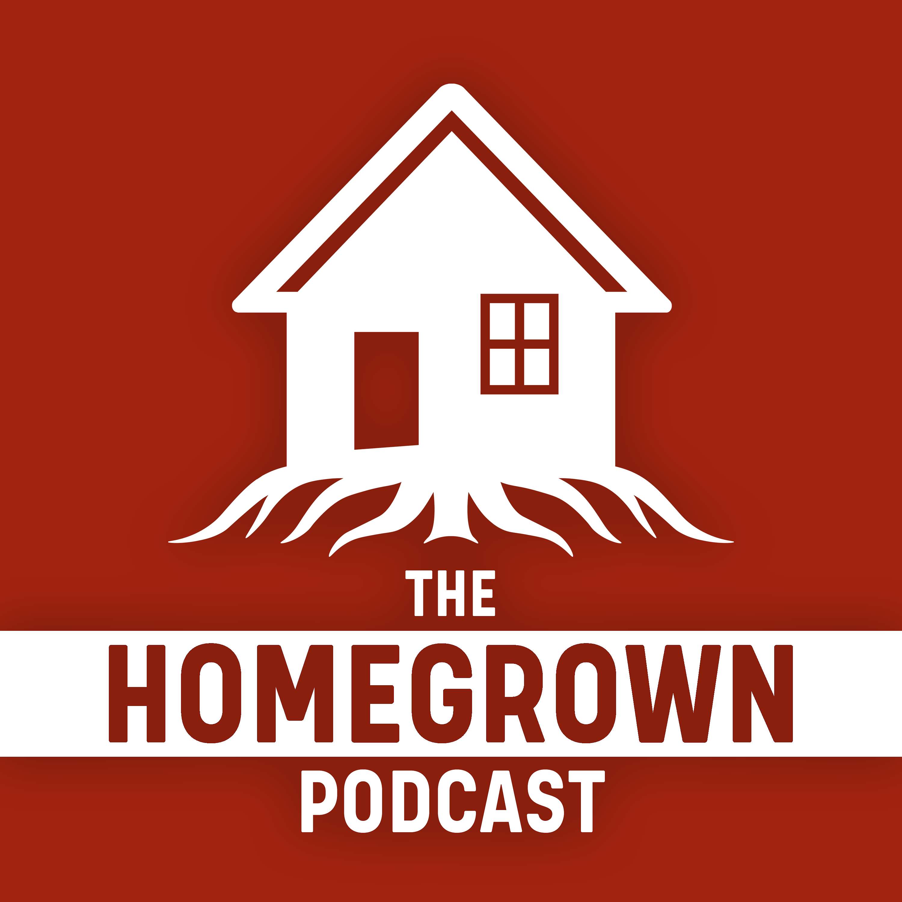 The Homegrown Podcast podcast artwork