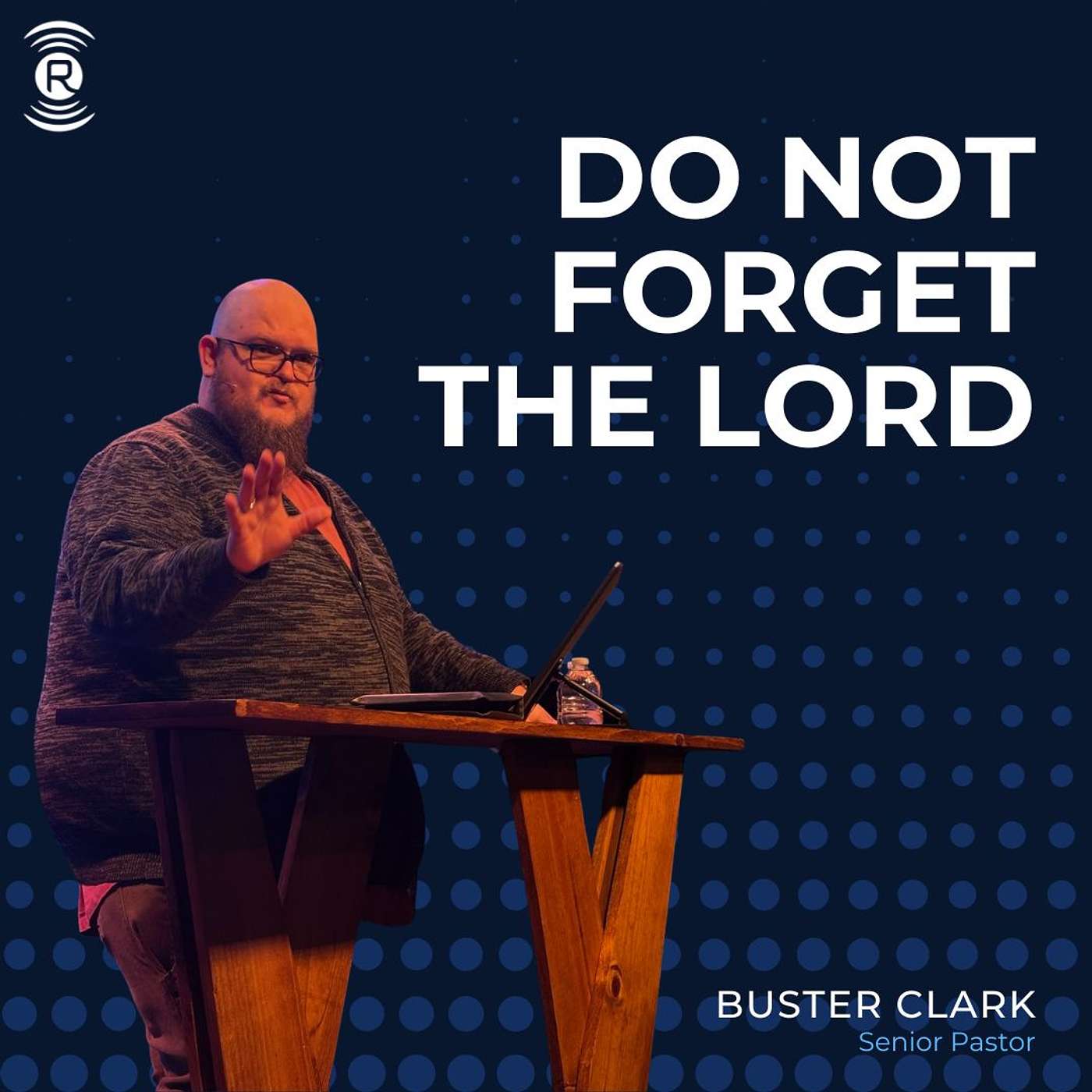Do Not Forget the Lord episode artwork