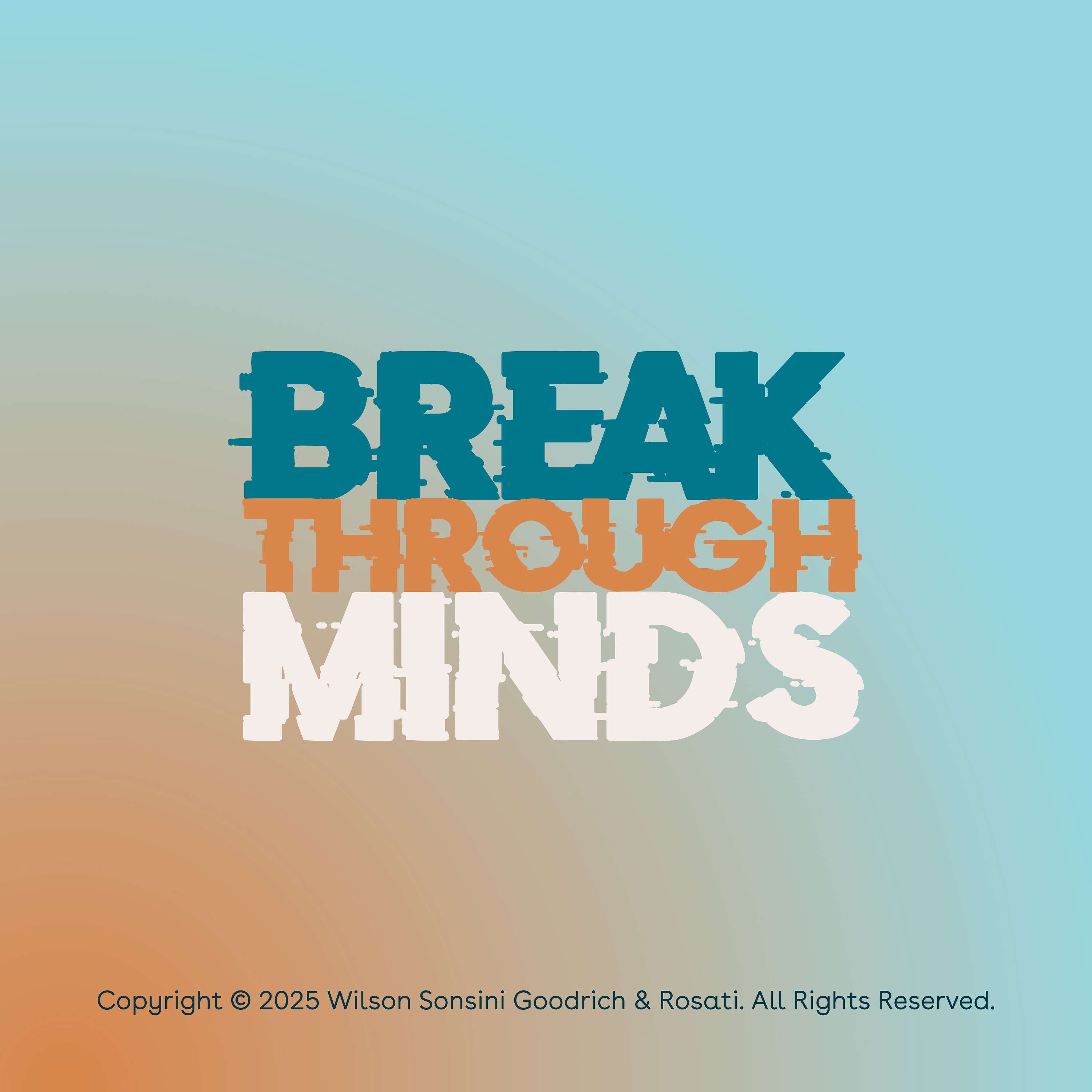 Wilson Sonsini | Breakthrough Minds