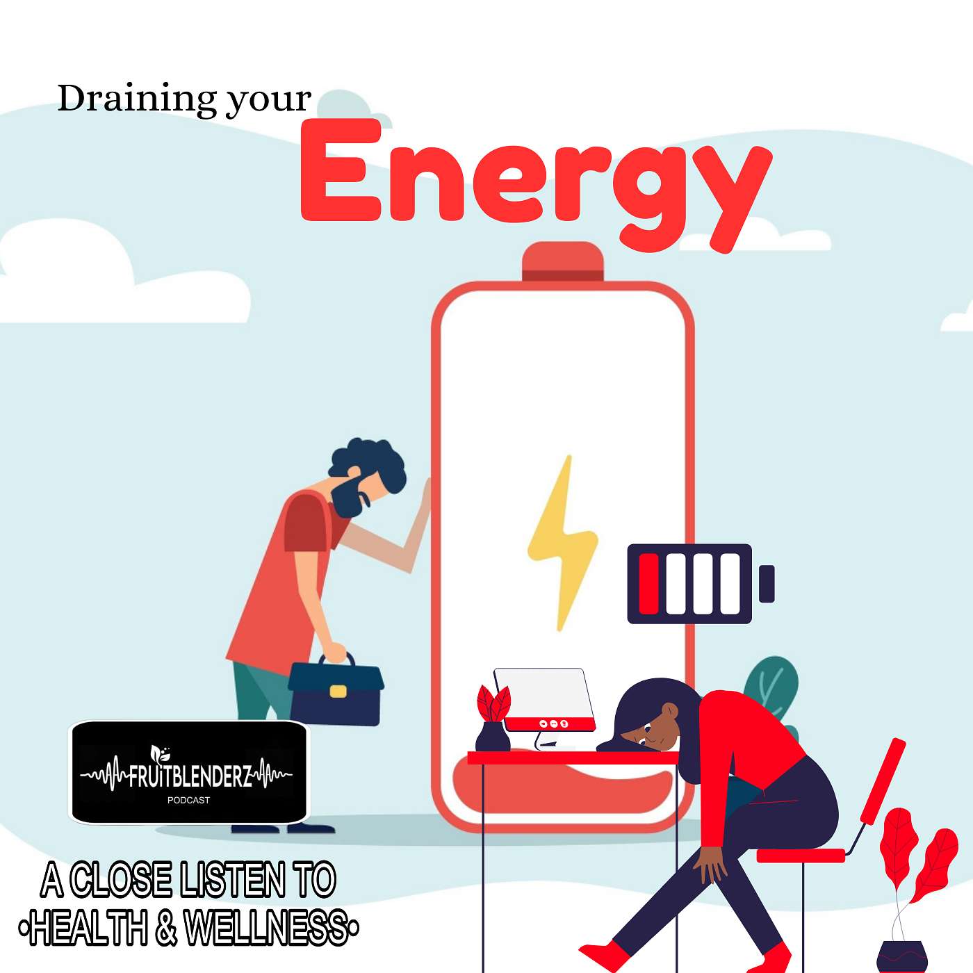 Draining your Energy