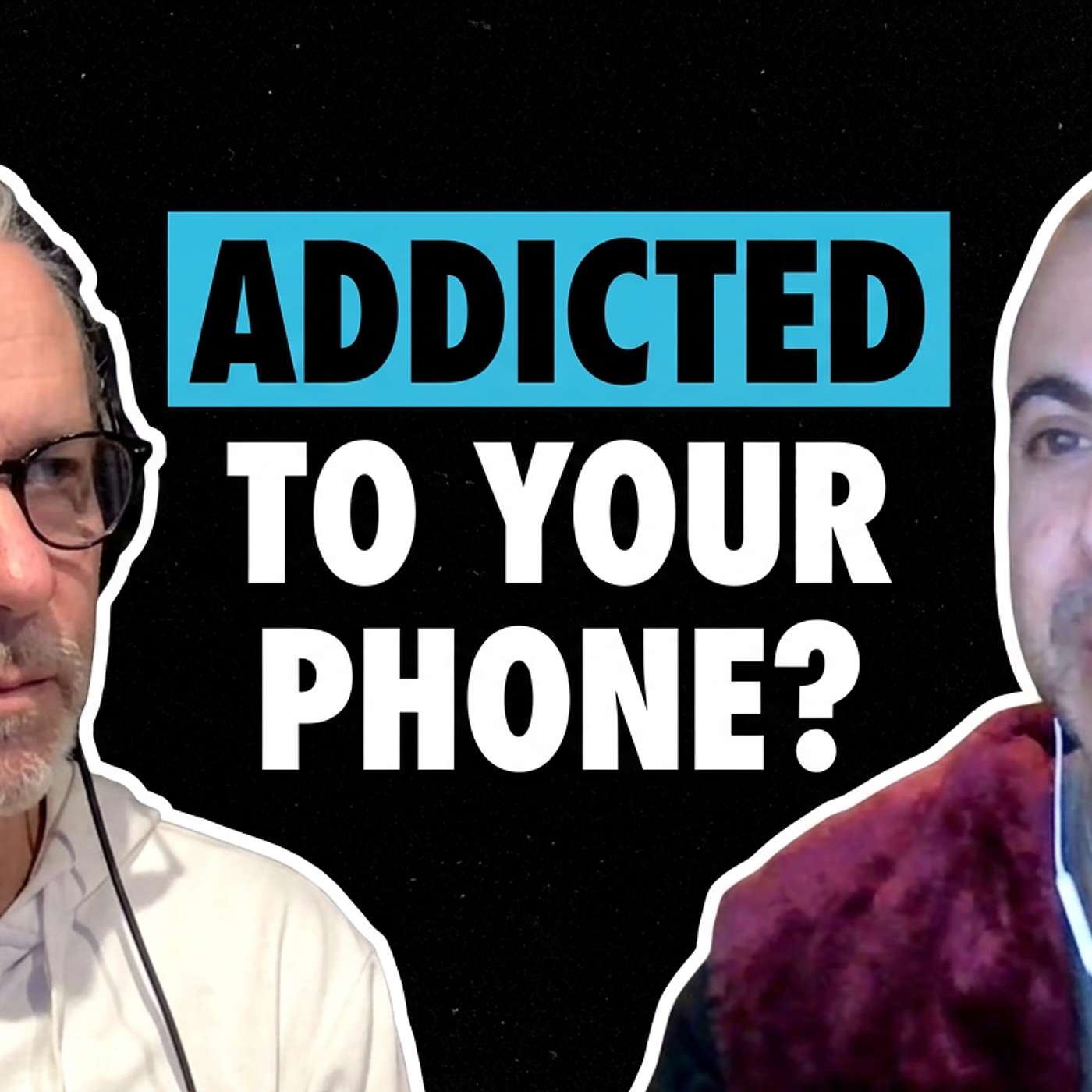 Are You Addicted To Your Phone? Try This... episode artwork