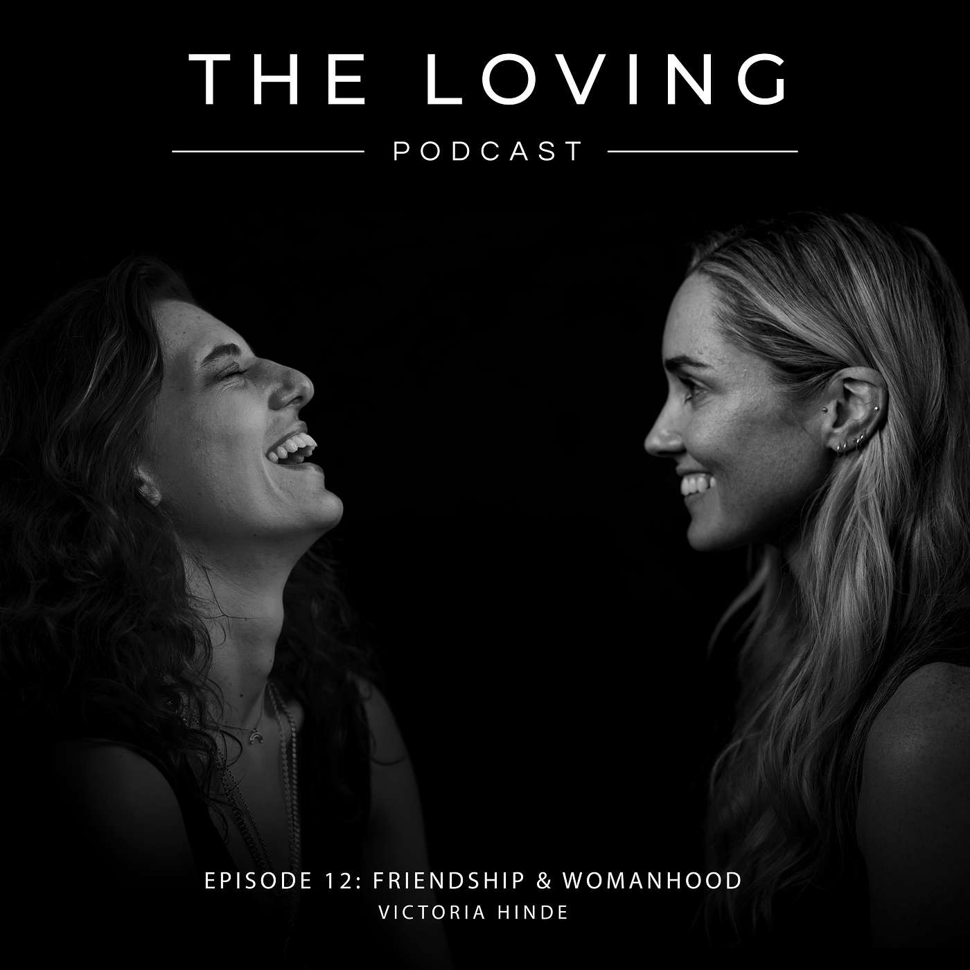 The Loving Podcast