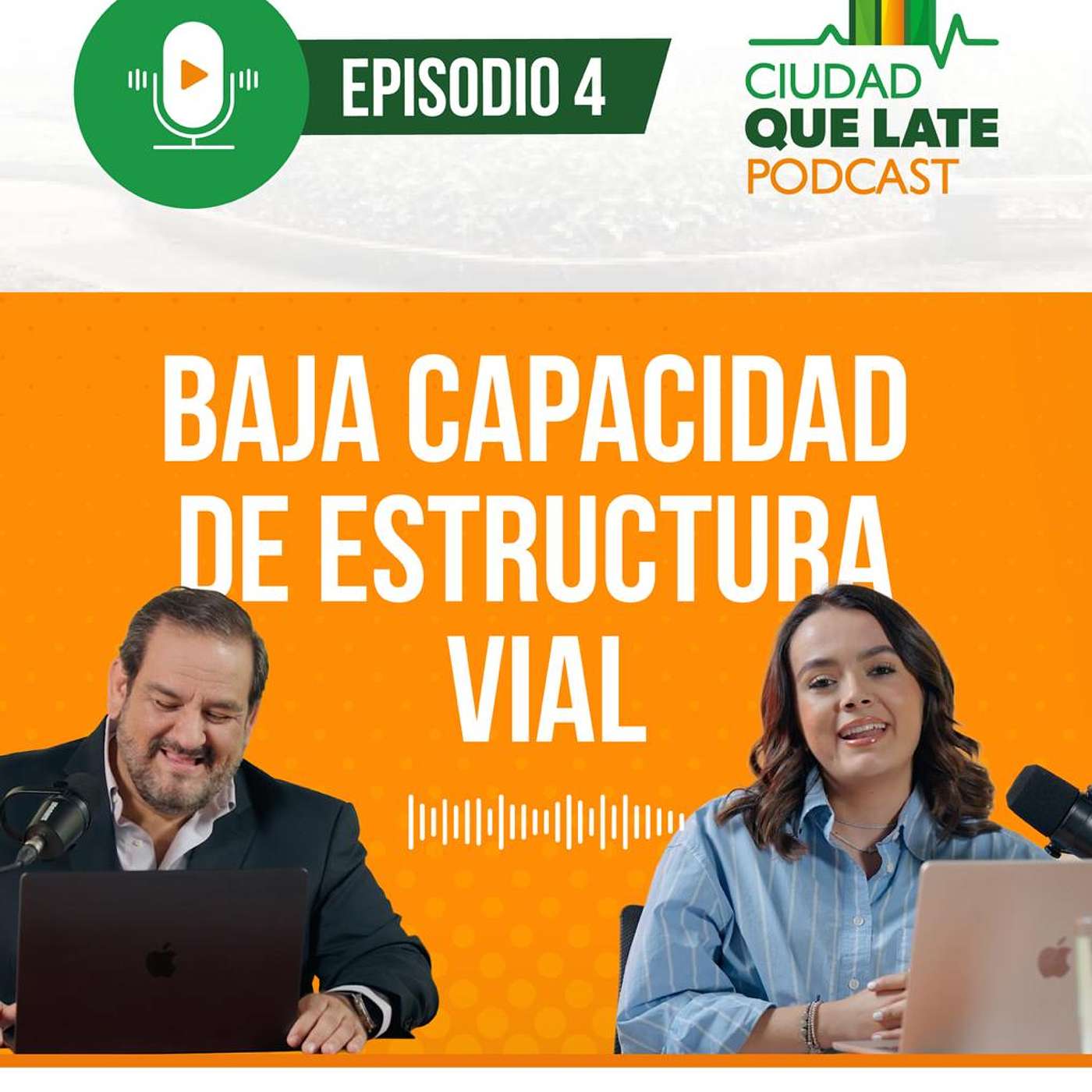 04. Baja capacidad de estructura vial. episode artwork