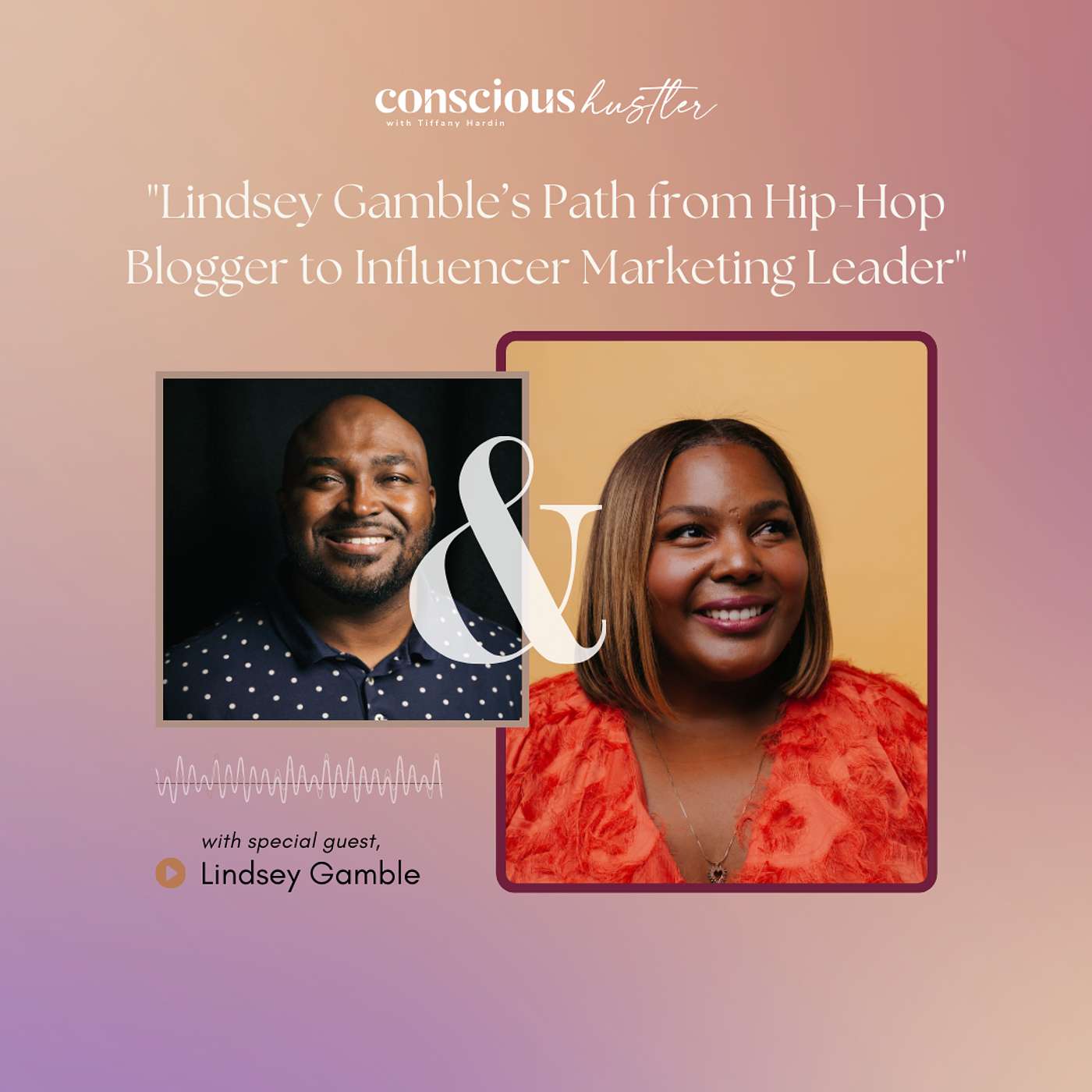 Conscious Hustler Podcast
