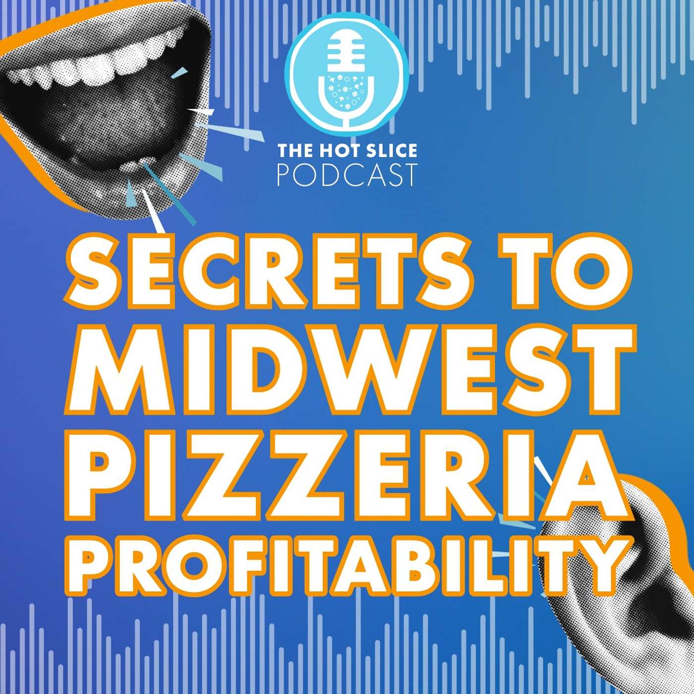 308. Secrets to Midwest Pizzeria Profitability episode artwork