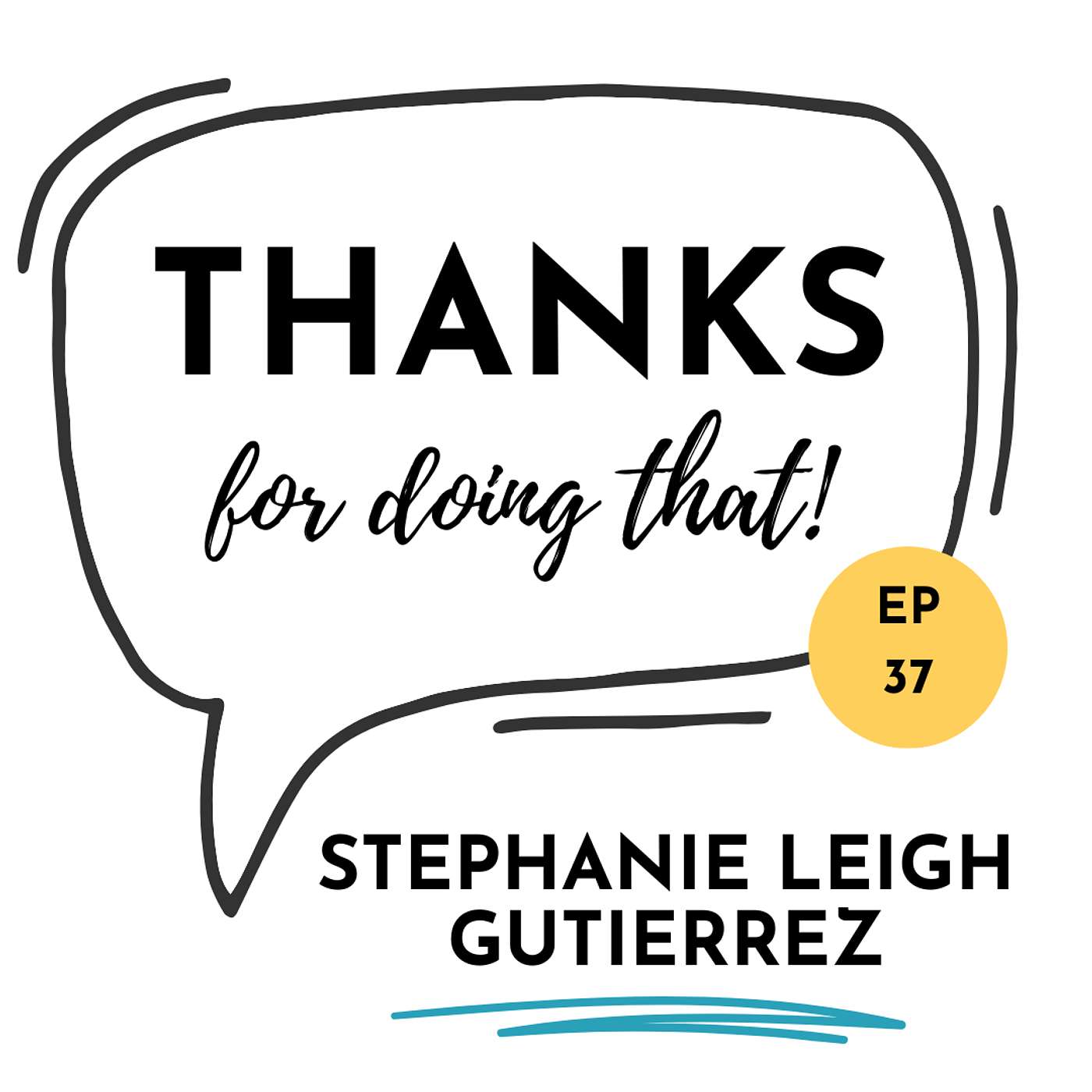 THANKS for doing that