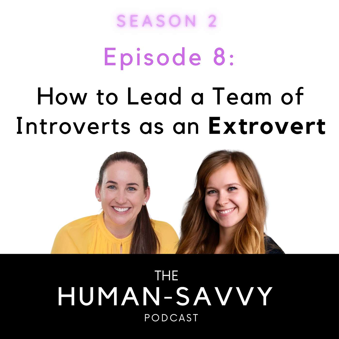The Human-Savvy Podcast