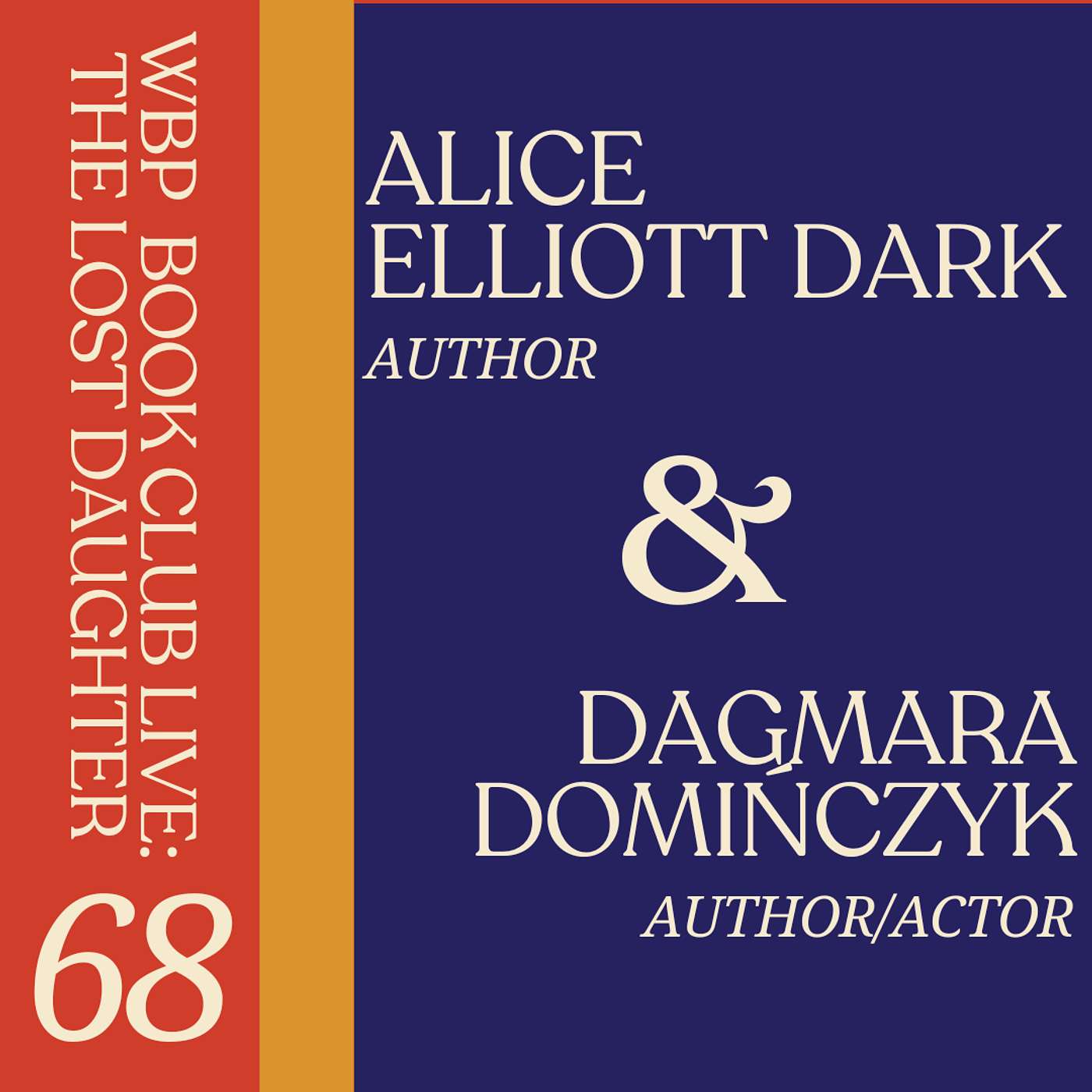 Episode 68: WB Podcast Book Club Live: The Lost Daughter episode artwork