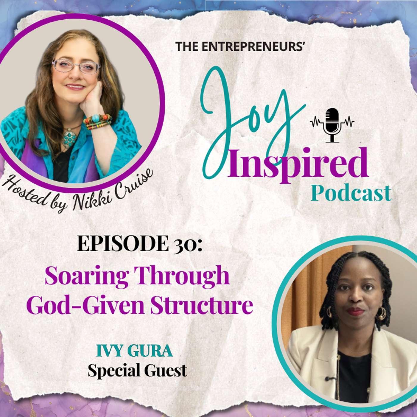 Season 2: Episode 30 - Soaring through God-Given Structure