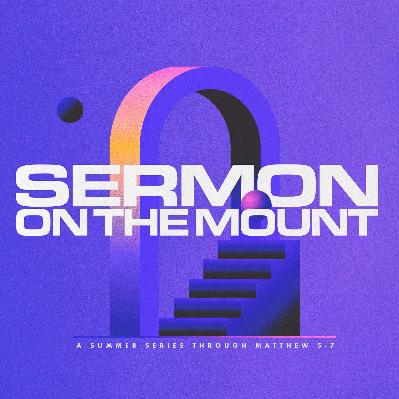 Sermon On The Mount: The Blessed Life