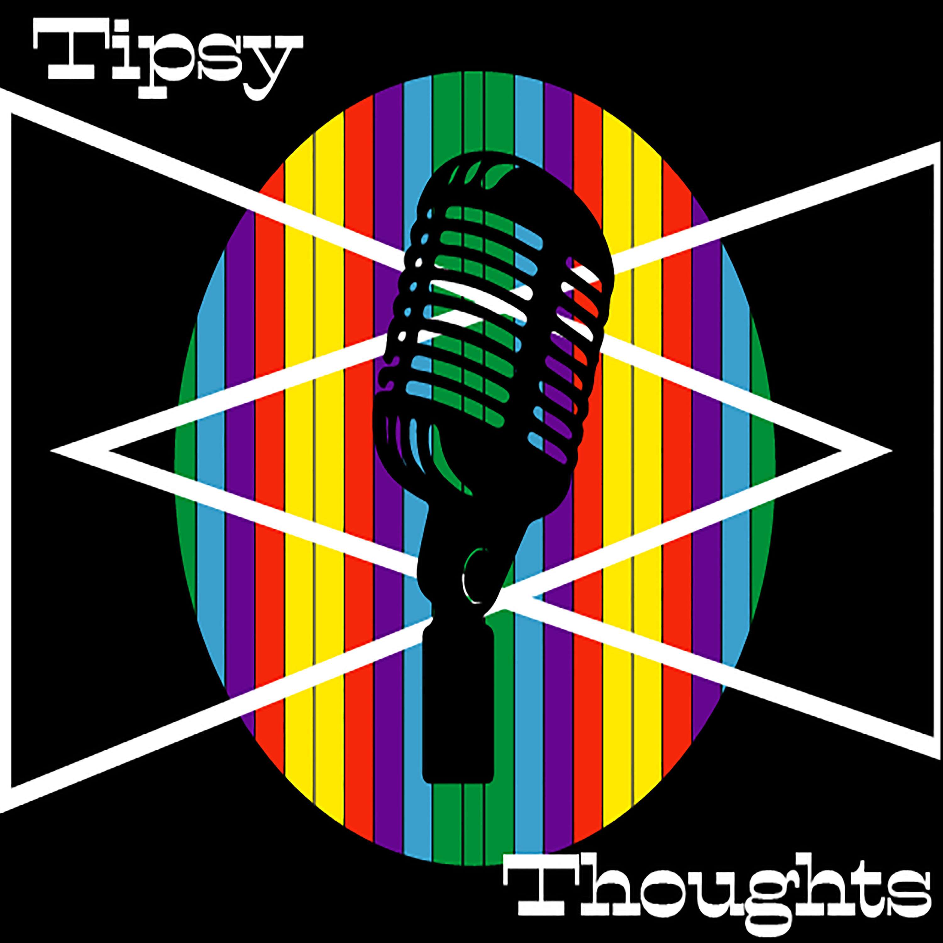 The Tipsy Thoughts