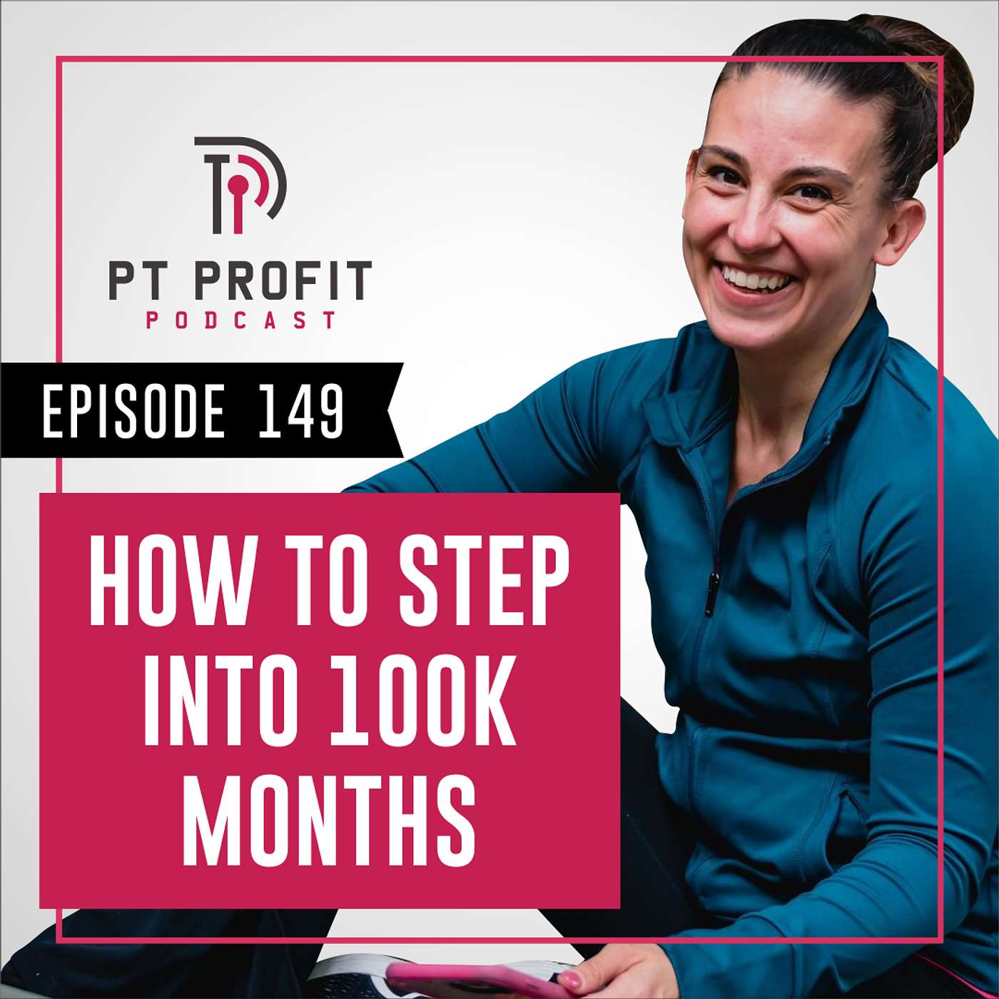 How to Step Into 100k Months