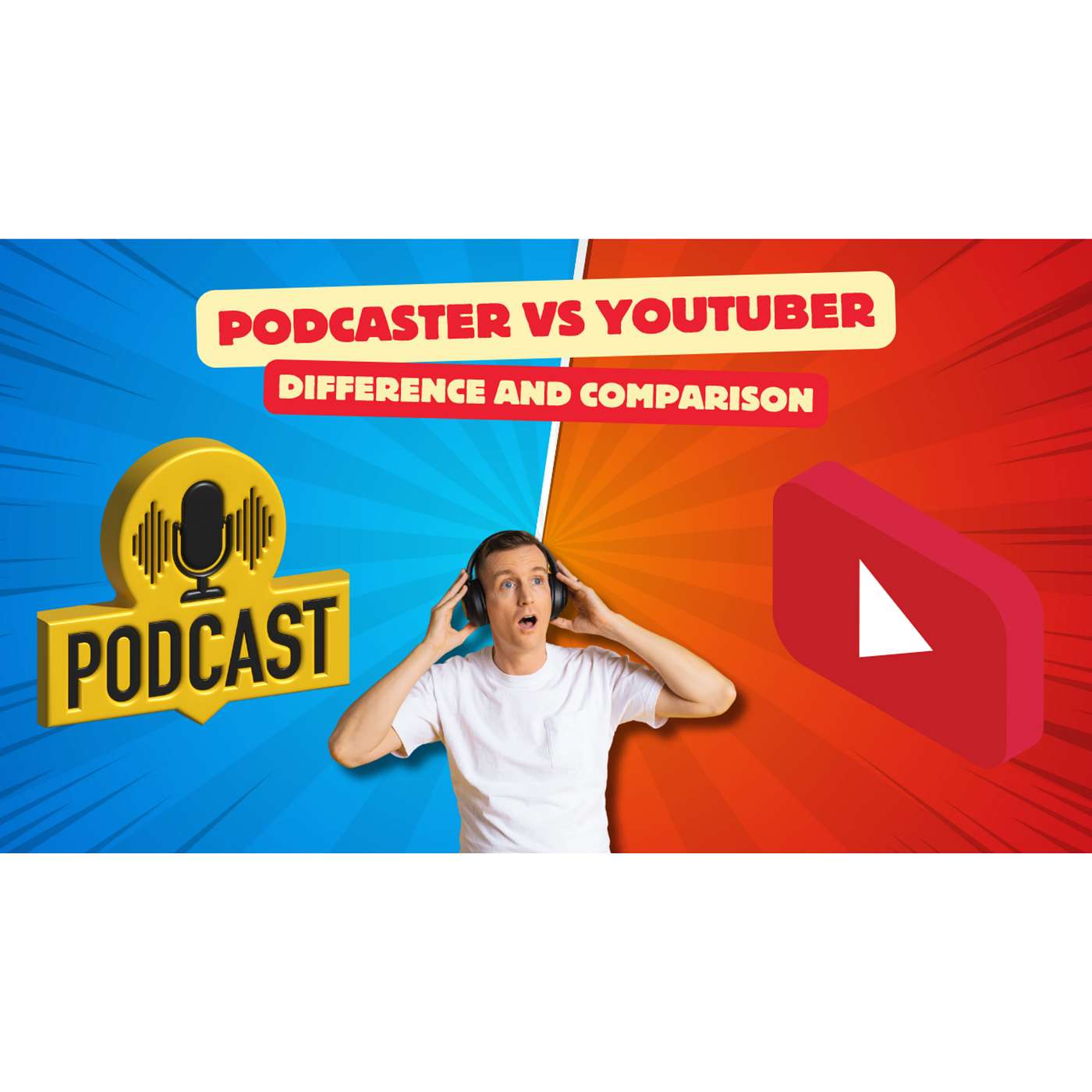 TIPS: Podcaster Vs Youtuber