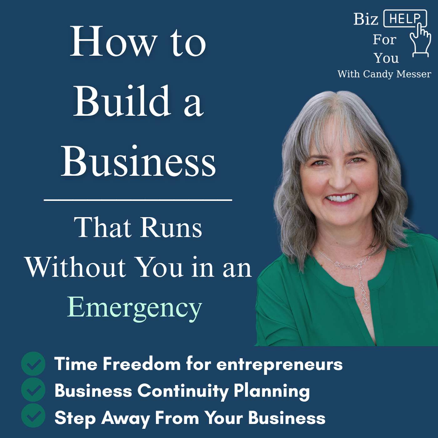 How to Build a Business That Runs Without You in an Emergency episode artwork