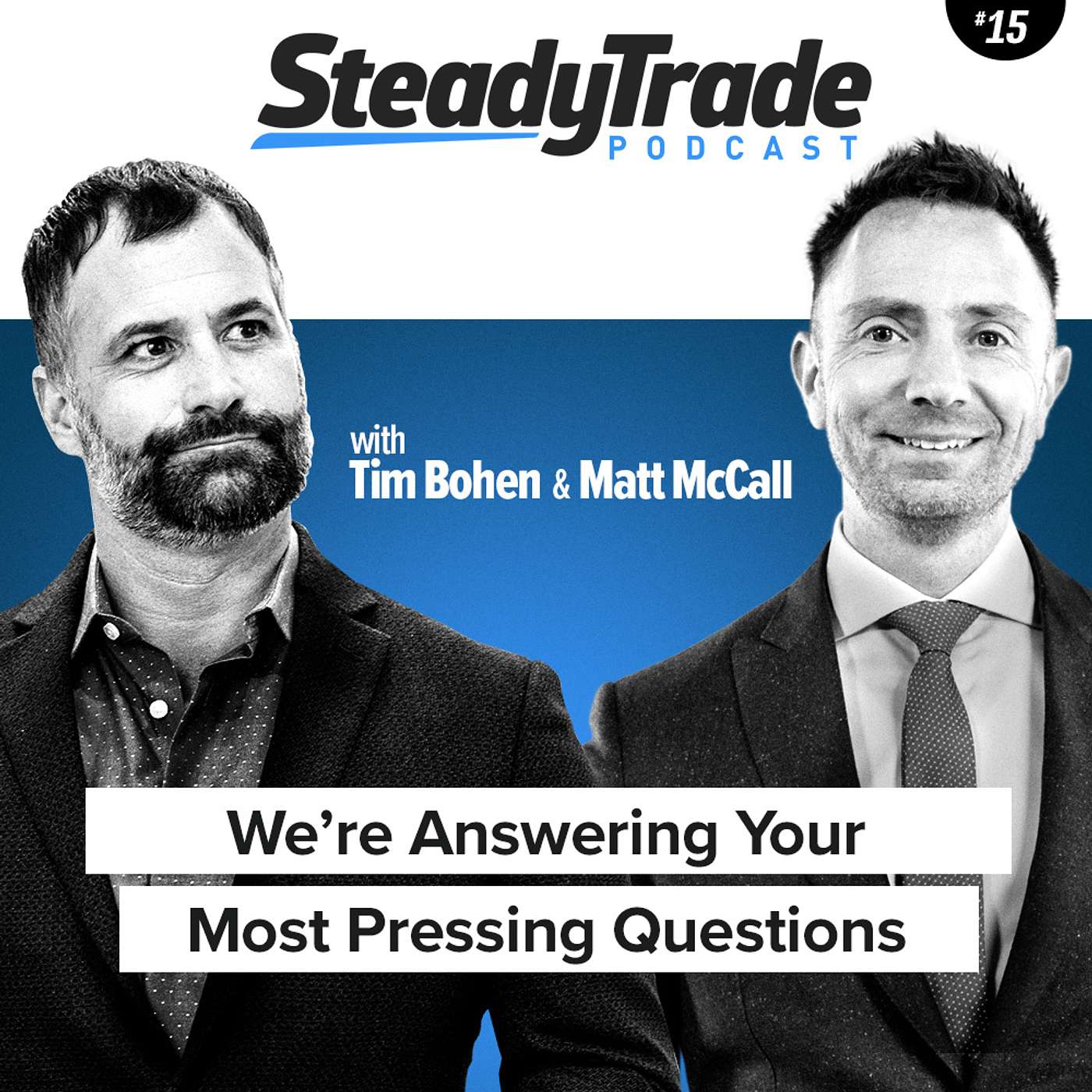 We’re Answering Your Most Pressing Questions