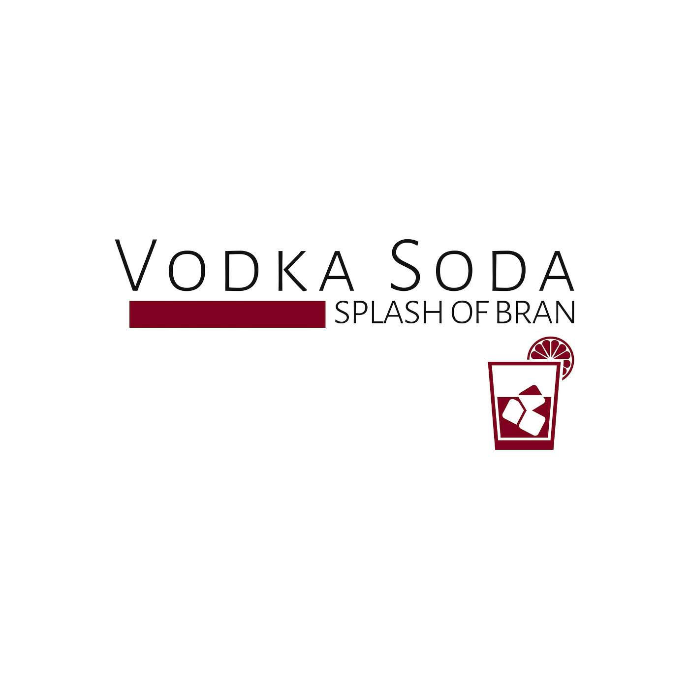 Vodka Soda Splash of Bran