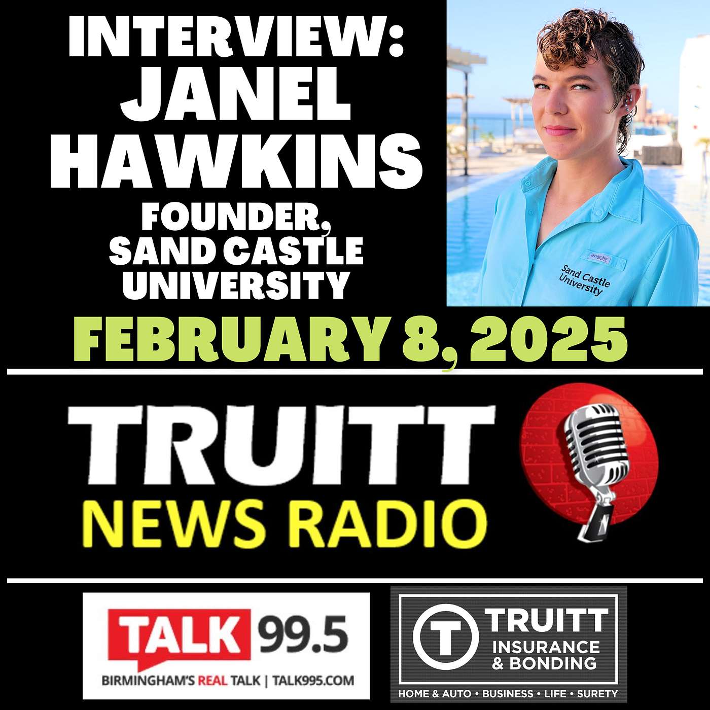 INTERVIEW: Janel Hawkins (Owner, Sand Castle University) from our February 8, 2025 TRUITT NEWS RADIO Show