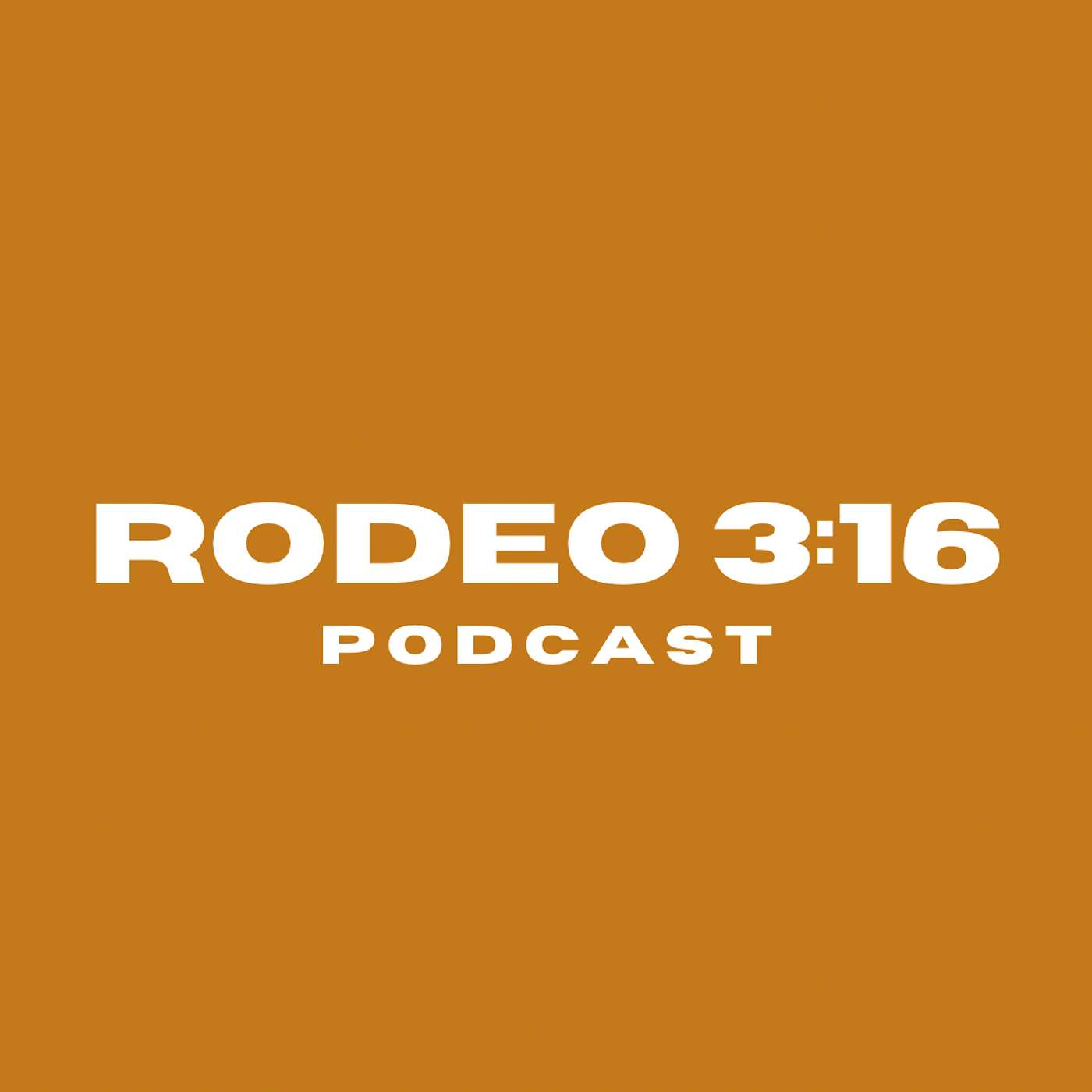 Rodeo 3:16