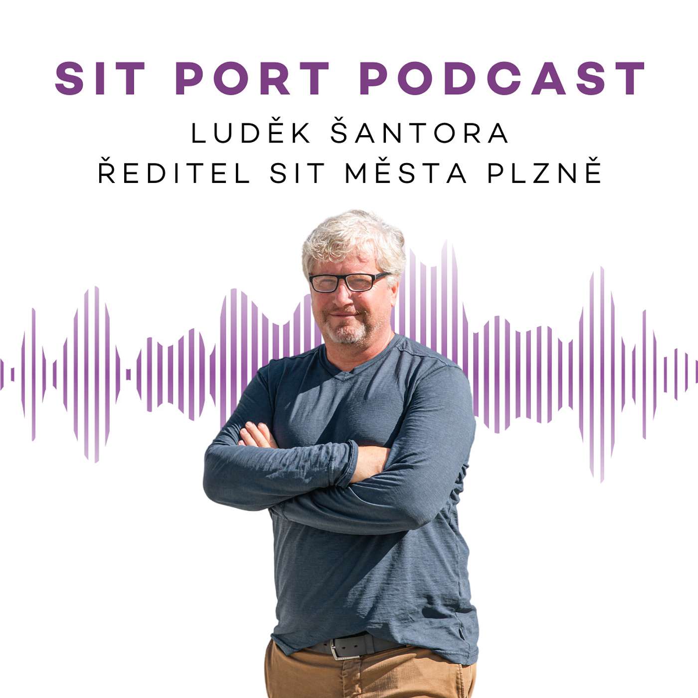 Luděk Šantora: Ředitel SIT Plzeň o budoucnosti v západočeské metropoli episode artwork