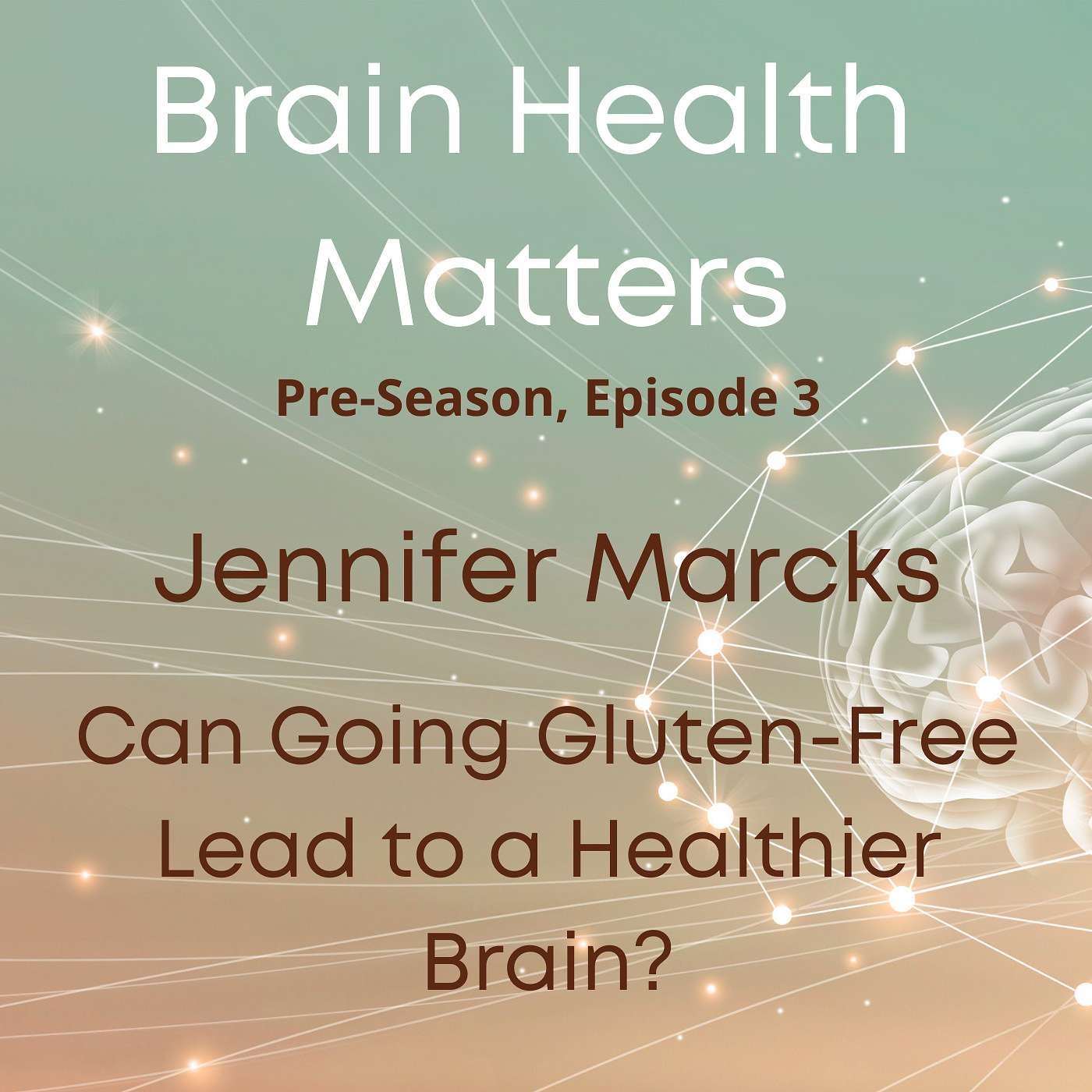 Can Going Gluten-Free Lead to a Healthier Brain?