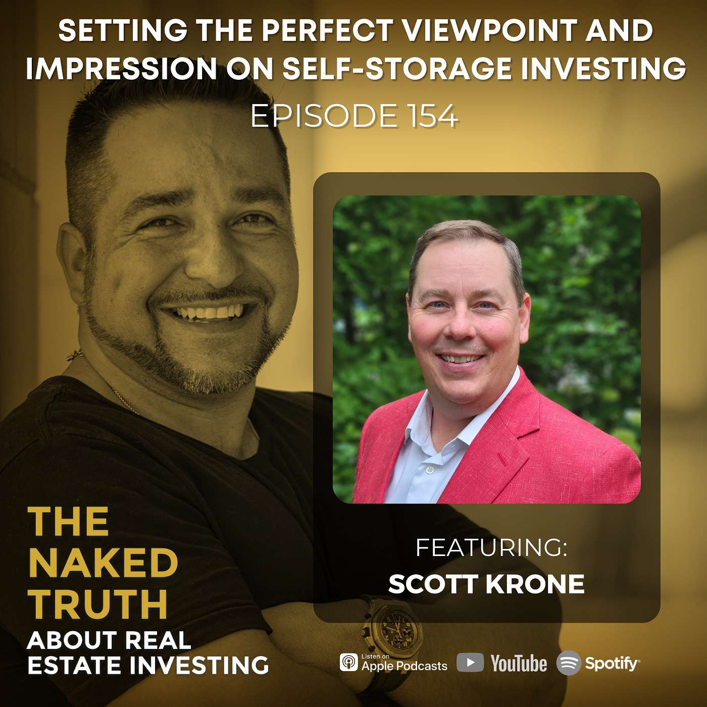 EP154: Setting the Perfect Viewpoint and Impression on Self-Storage Investing with Scott Krone episode artwork