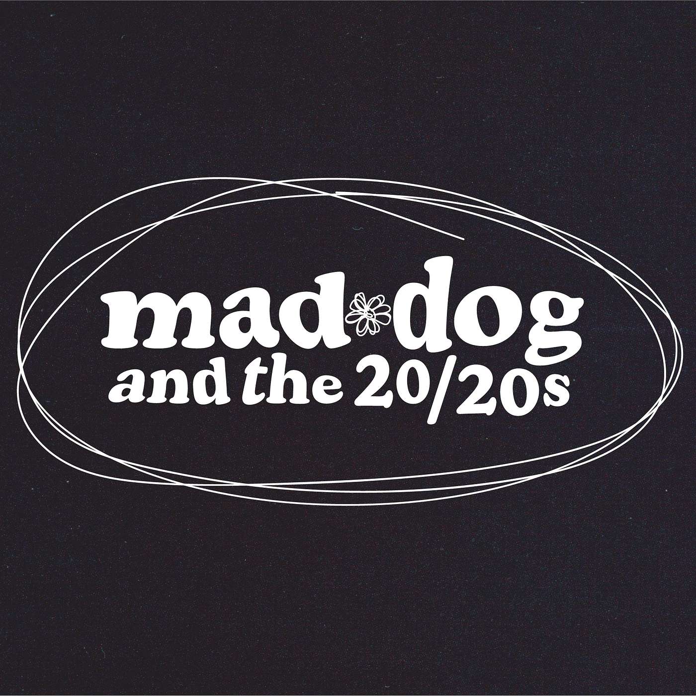 EP. 50 - Maddog and the 20/20's and Belching Beavers!!!