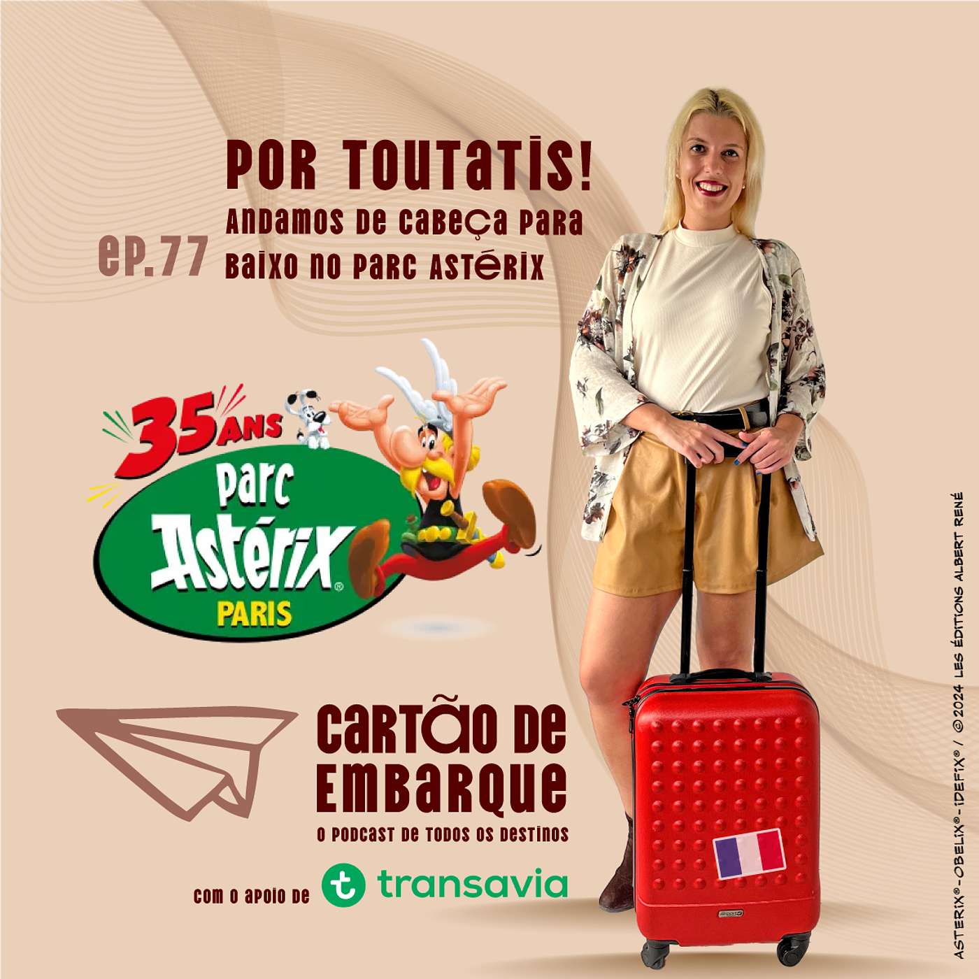 #77 Por Toutatis! Andamos de cabeça para baixo no Parc Astérix