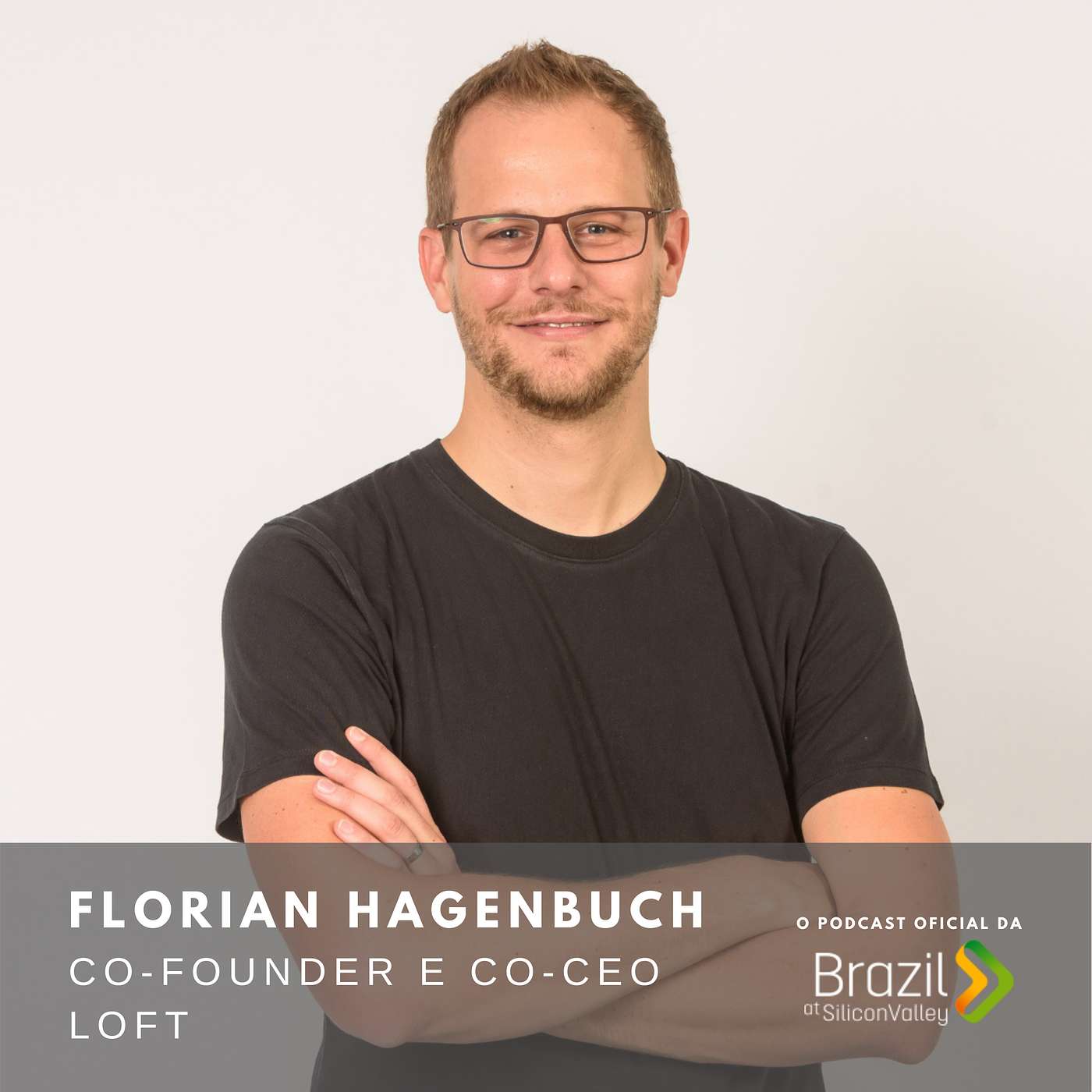 Podcast oficial da Brazil at Silicon Valley