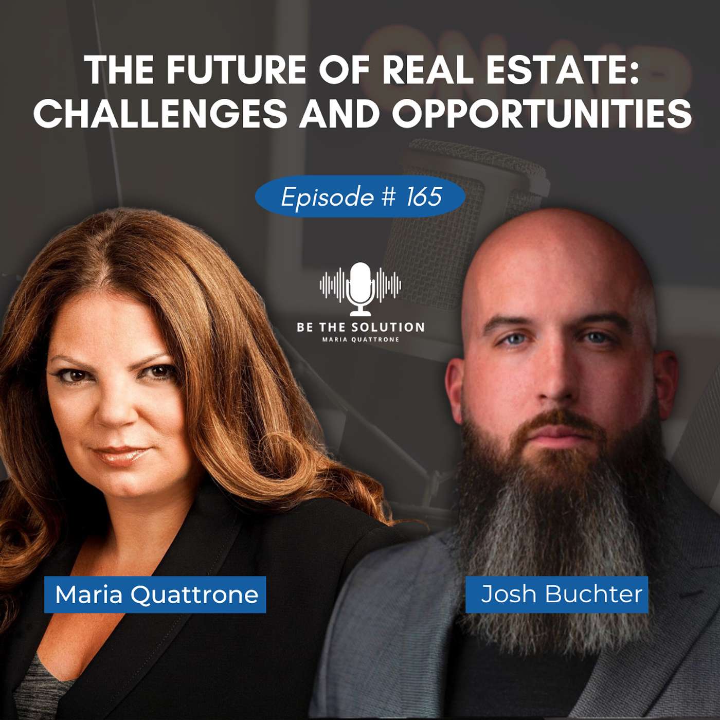 165. The Future of Real Estate: Challenges and Opportunities