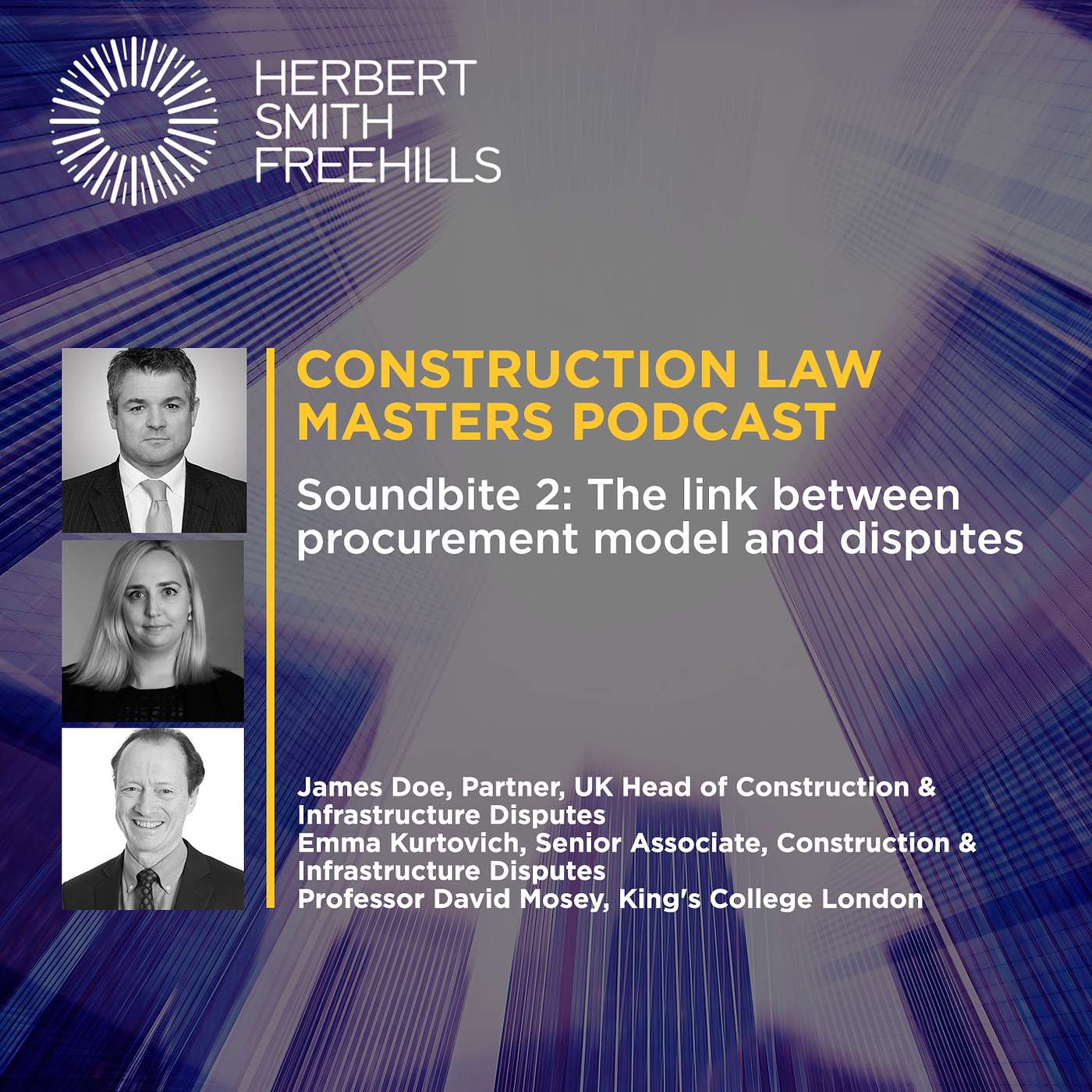 Construction Law Masters: Ep3 Soundbite 2: The link between procurement model and disputes episode artwork
