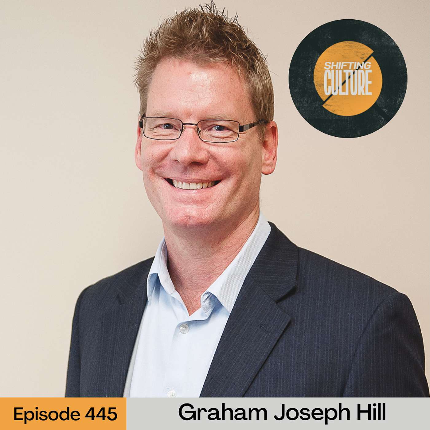 Ep. 445 Graham Joseph Hill - Are We Following Jesus, or Cultural Idols Disguised as Jesus? episode artwork