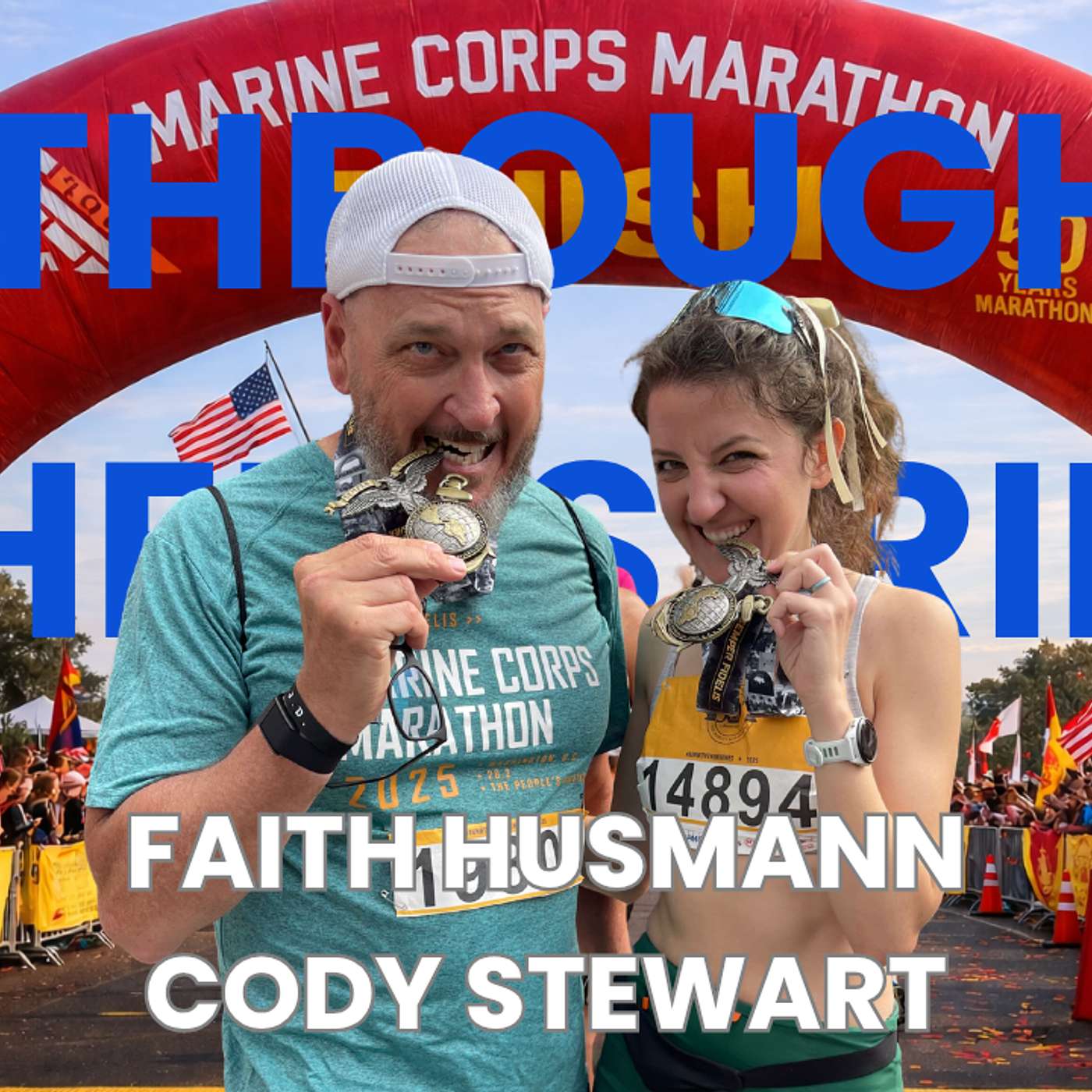 Ep. 17: Faith Husmann & Cody Stewart: A Father/Daughter Marine Corps Marathon