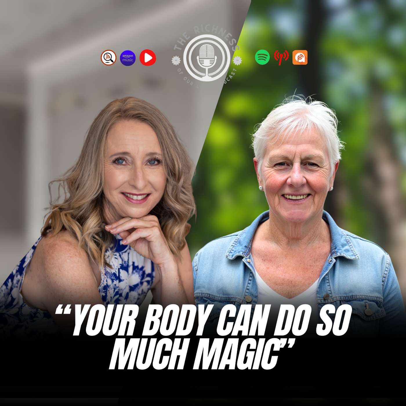 The Richness of Our Lives