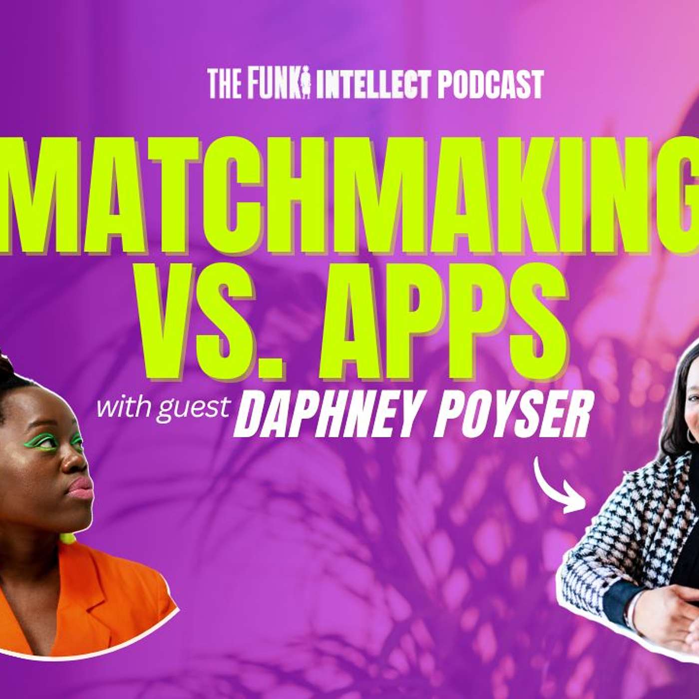 Matchmaking vs. Apps