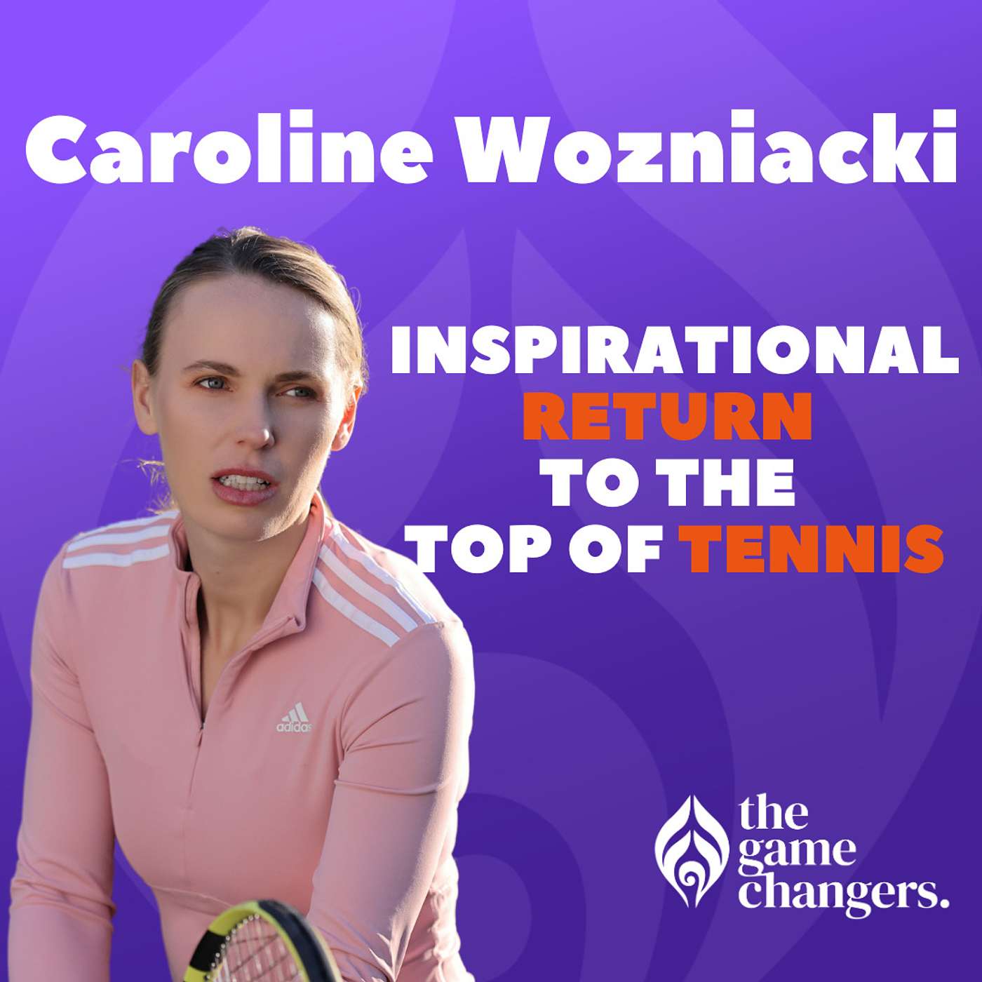 Caroline Wozniacki: Inspirational return to the top of tennis