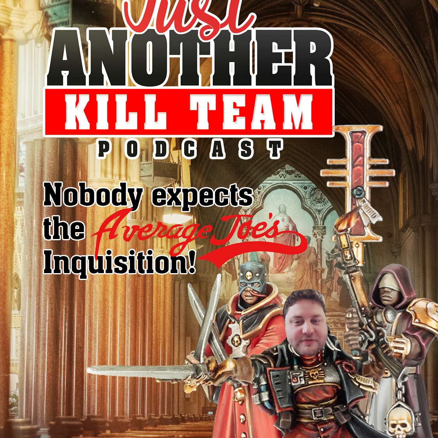 No One Expects Joe's Inquisition!