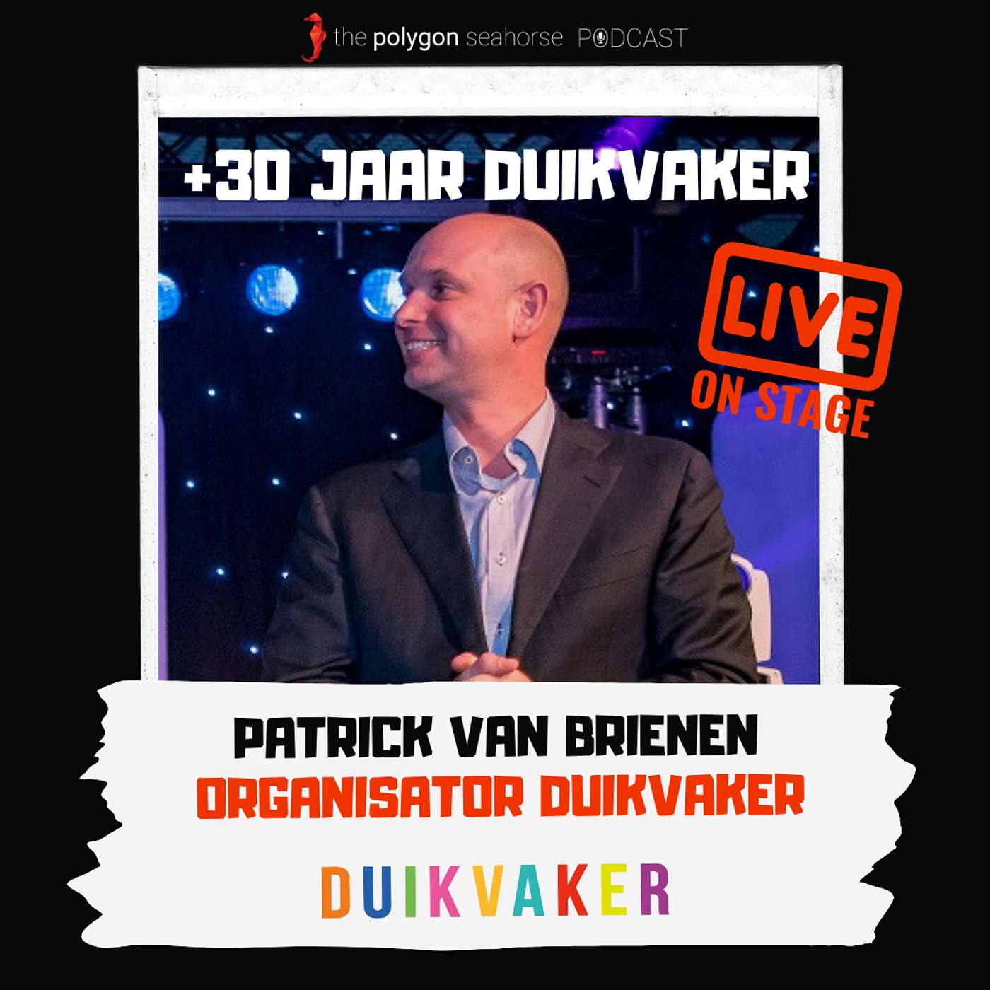 Duikvaker 2025 Live: Patrick Van Brienen • +30 jaar Duikvaker