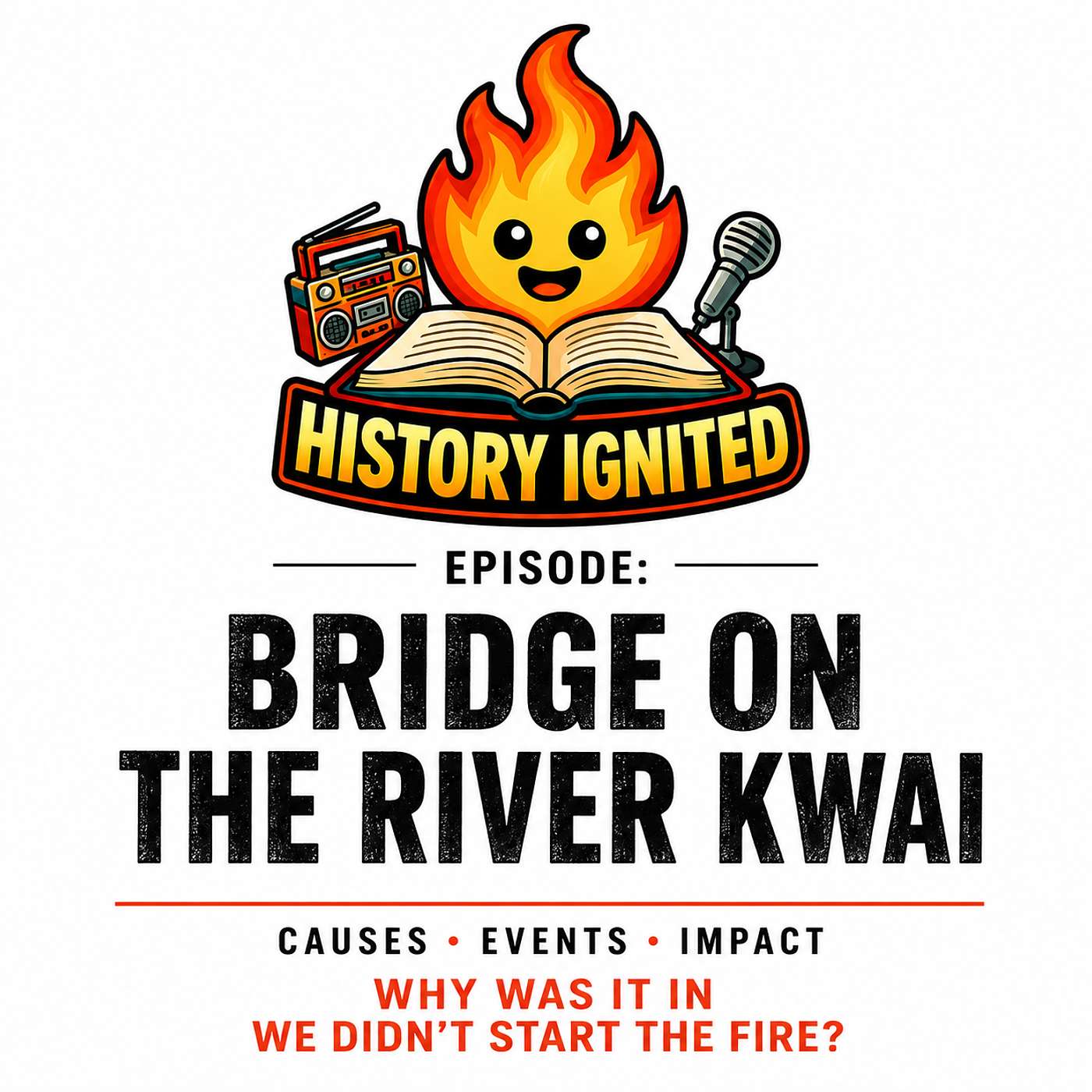 Bridge on the River Kwai: Hollywood’s Heroics vs. History’s Horrors