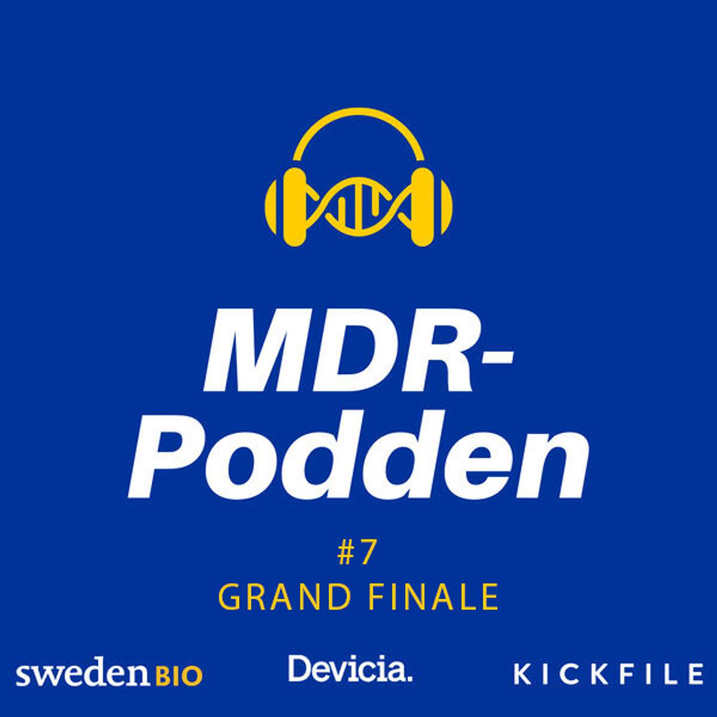 MDR-Podden #7: Grand finale