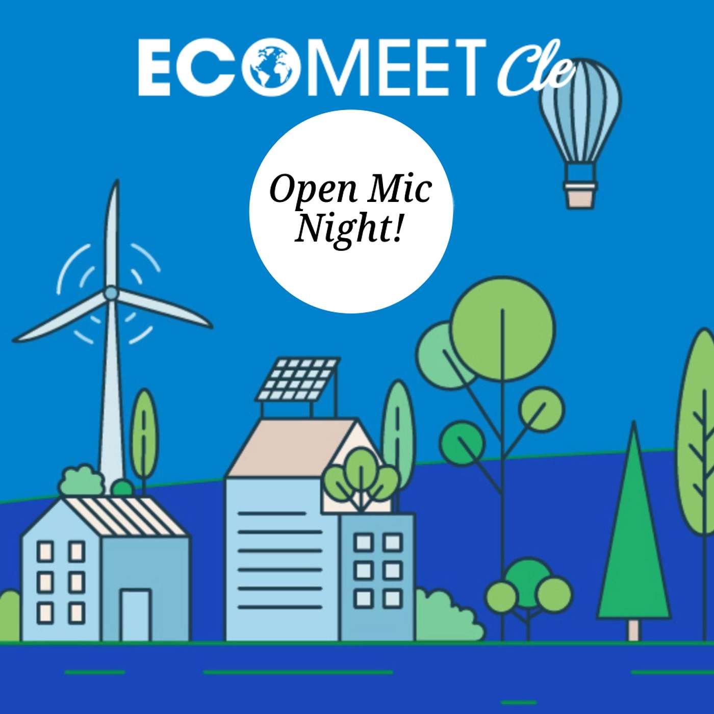 ECO SPEAKS CLE - Eco Meet CLE: Open Mic Night